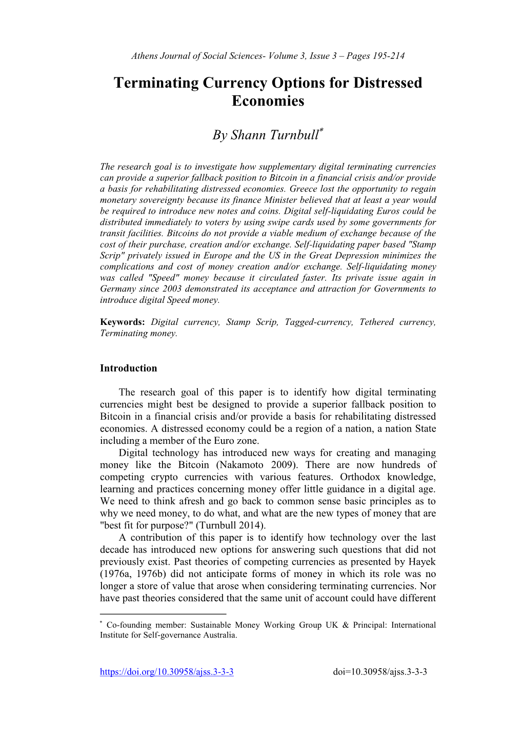 Terminating Currency Options for Distressed Economies