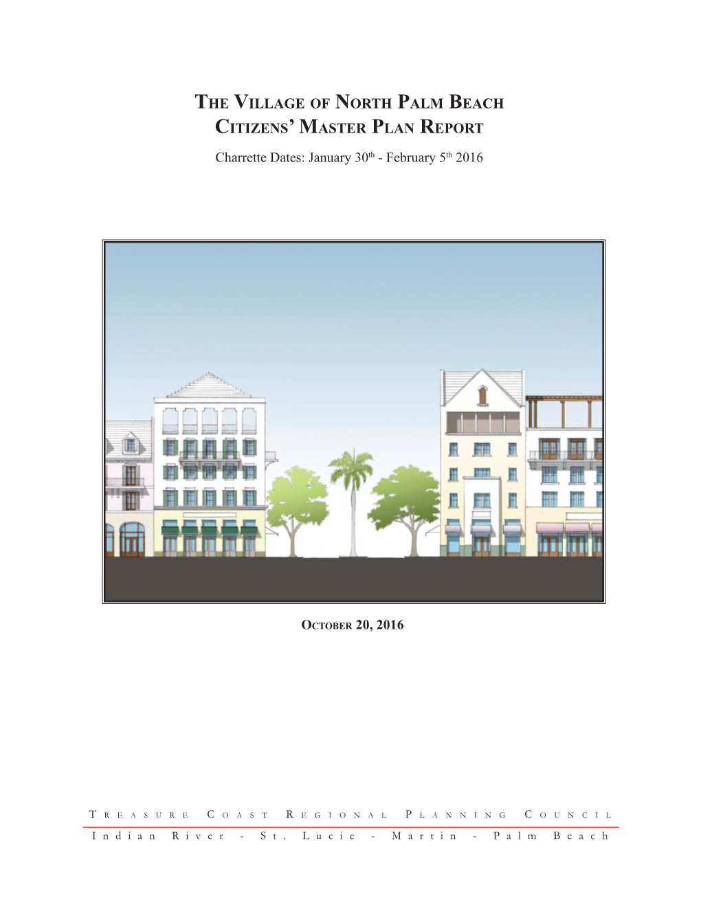 The Village of North Palm Beach Citizens' Master Plan Report