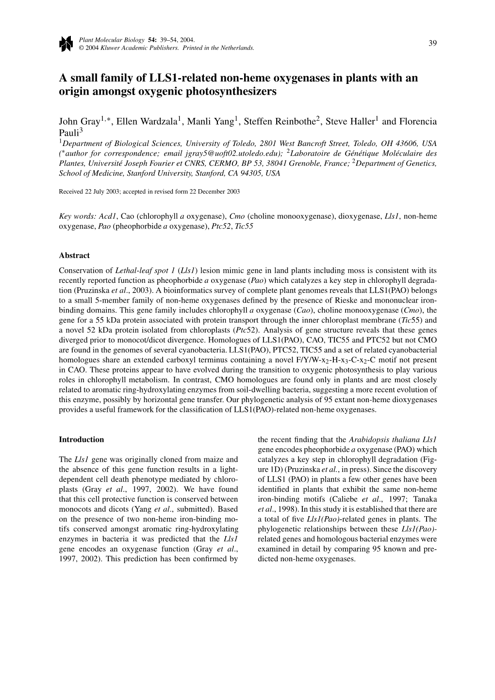 A Small Family of LLS1-Related Non-Heme Oxygenases in Plants with an Origin Amongst Oxygenic Photosynthesizers