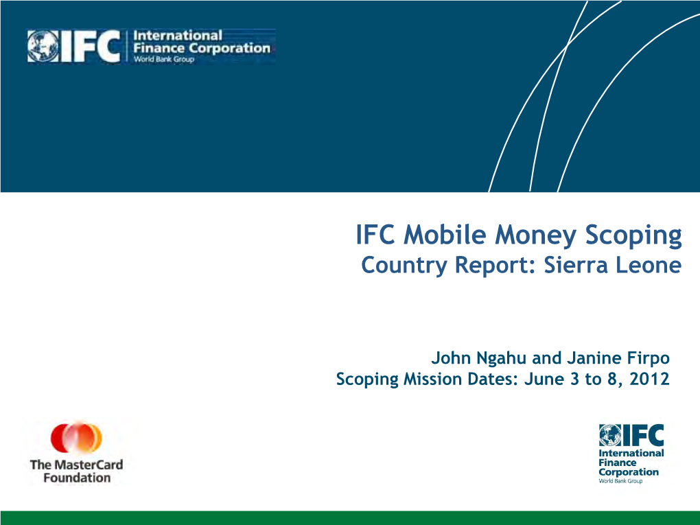 IFC Mobile Money Scoping Country Report: Sierra Leone