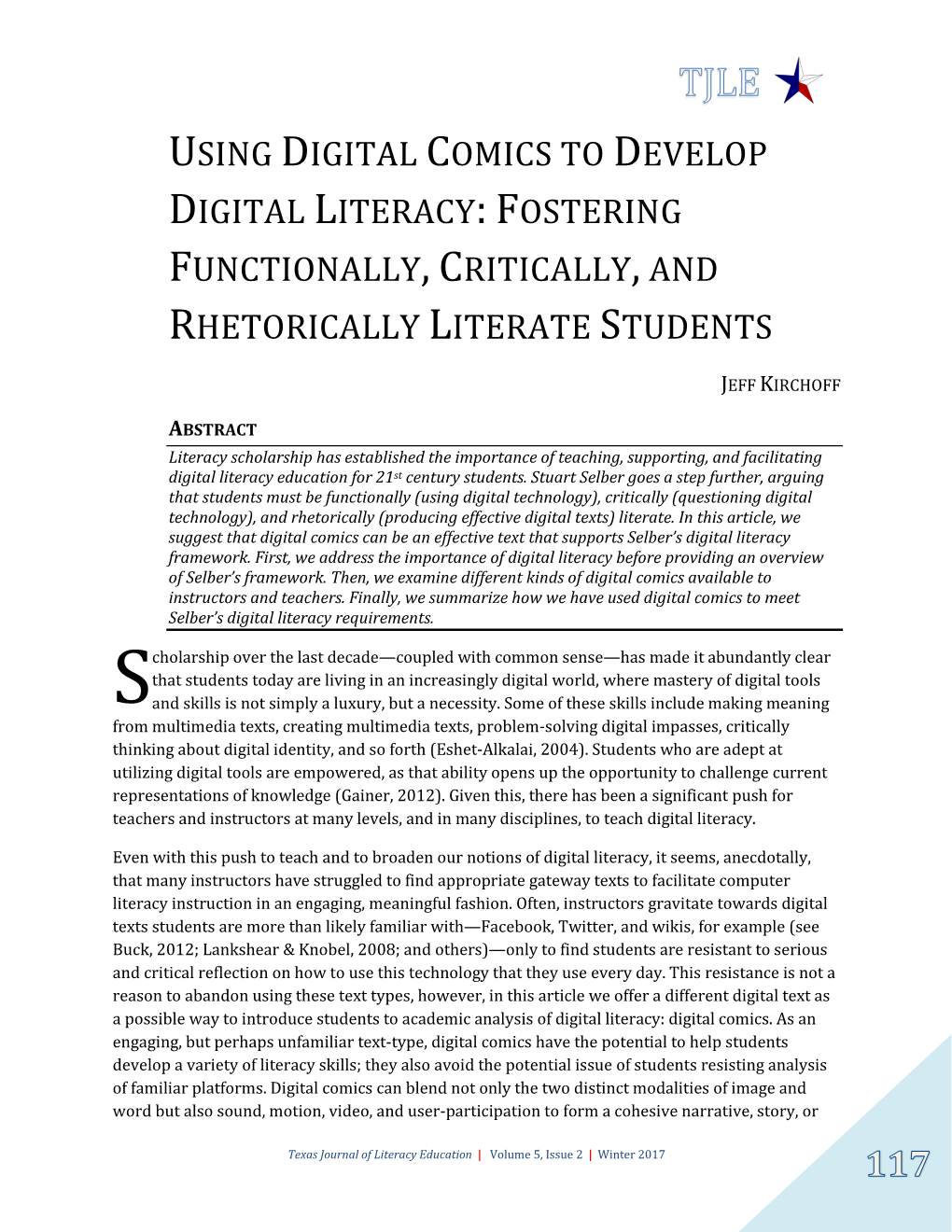 Using Digital Comics to Develop Digital Literacy: Fostering Functionally, Critically, and Rhetorically Literate Students