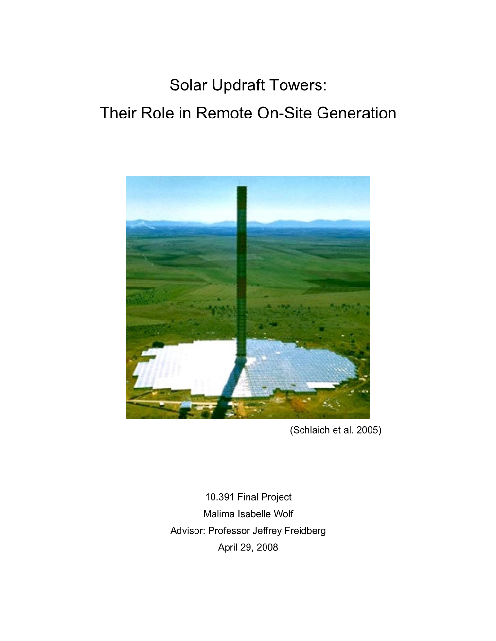 Solar Updraft Towers: Their Role in Remote On-Site Generation
