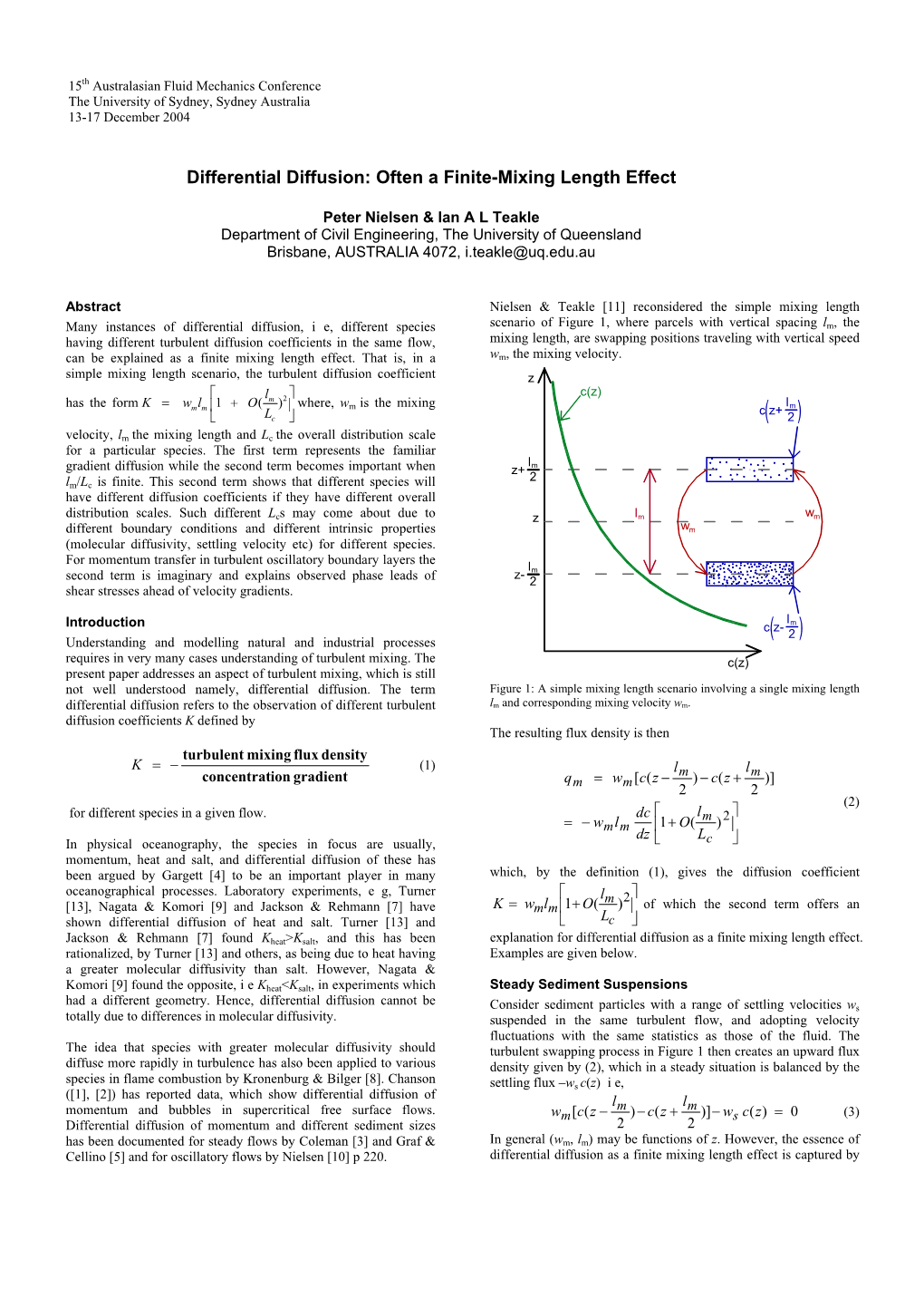 Differential Diffusion: Often a Finite-Mixing Length Effect