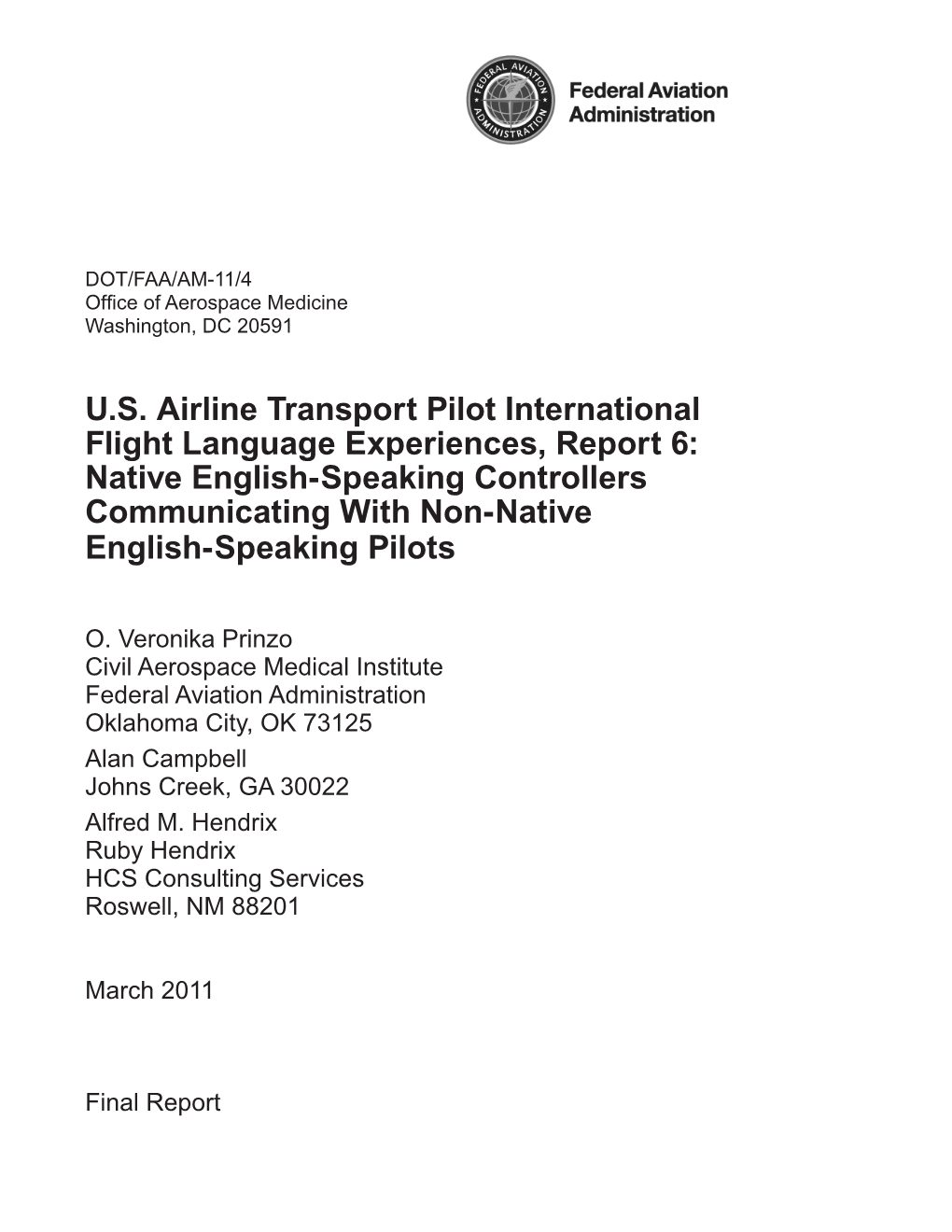 US Airline Transport Pilot International Flight Language Experiences