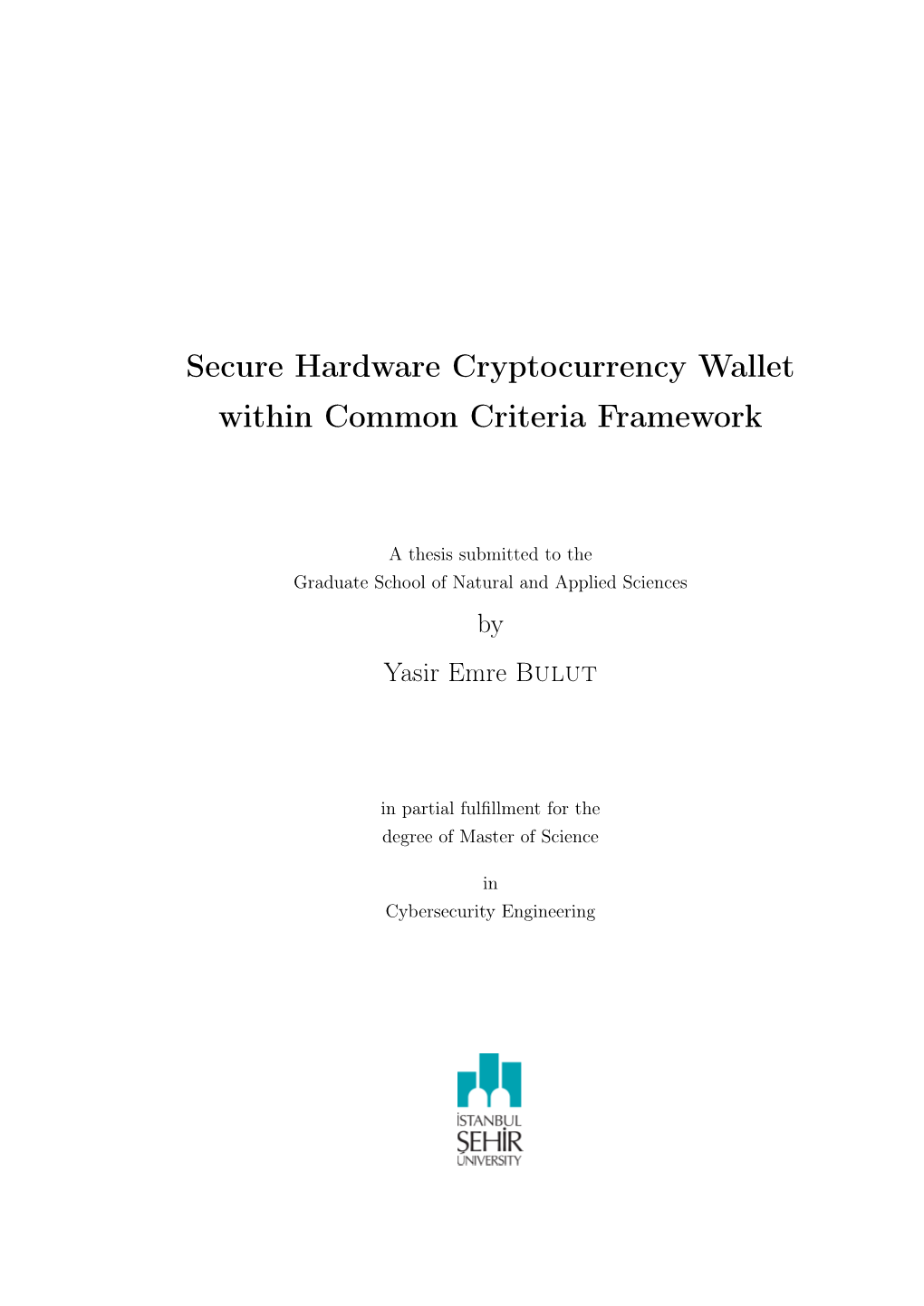 Secure Hardware Cryptocurrency Wallet Within Common Criteria Framework