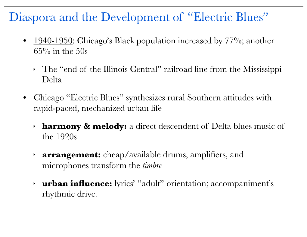 Diaspora and the Development of “Electric Blues”