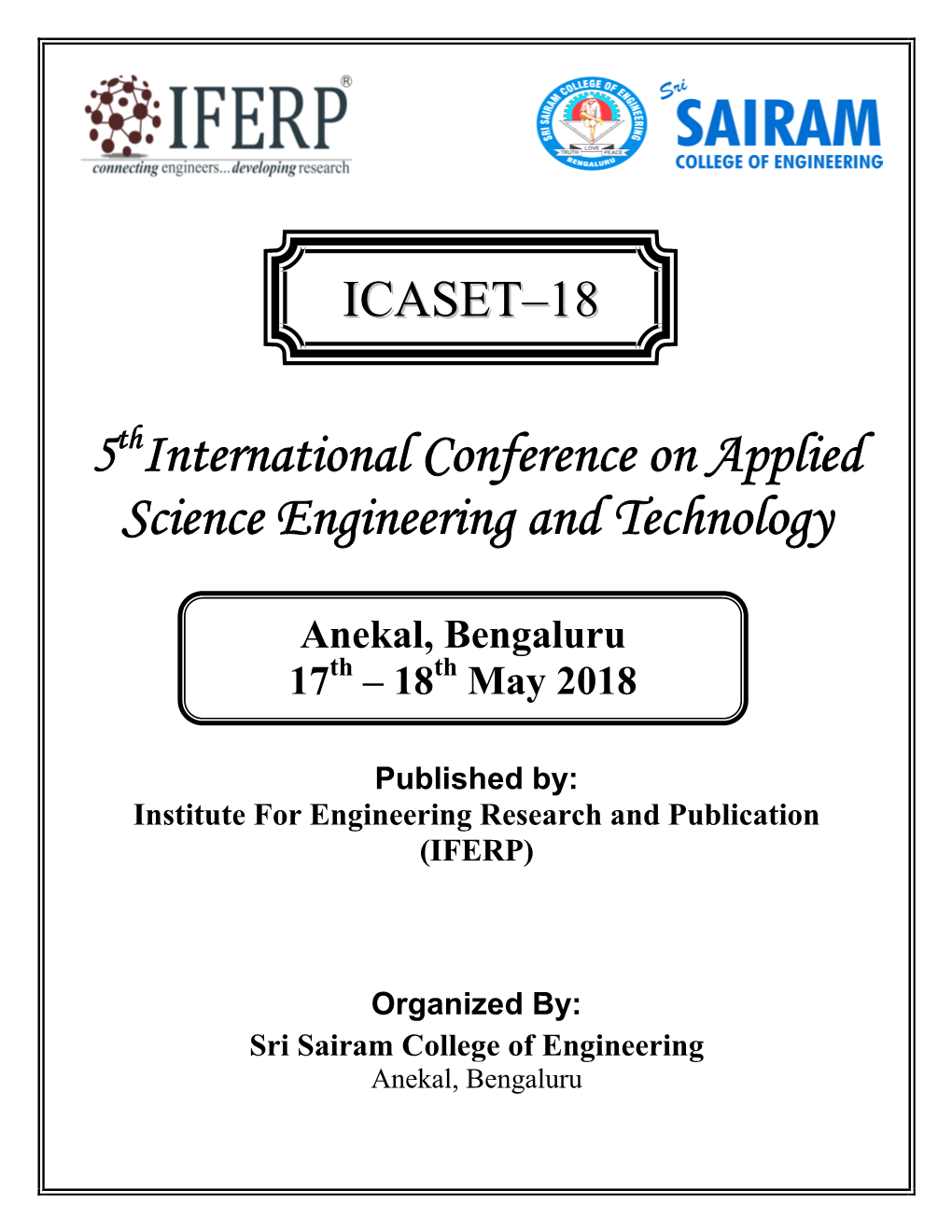 International Conference on Applied Science Engineering and Technology