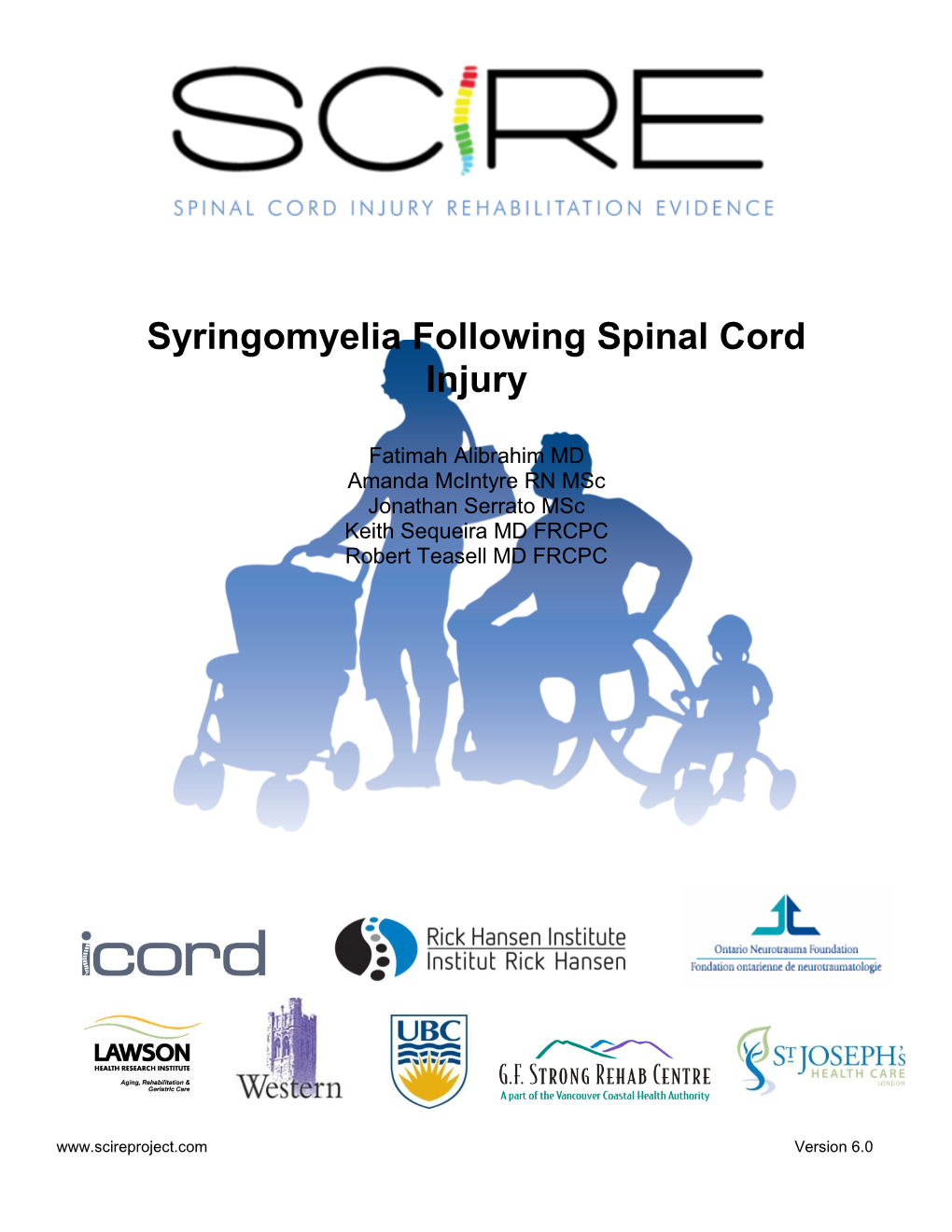 Syringomyelia Following Spinal Cord Injury