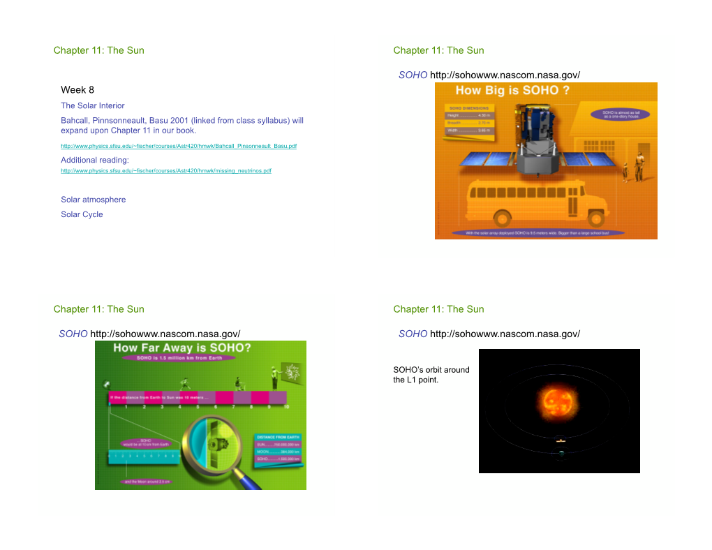 Chapter 11: the Sun Week 8 Chapter 11: the Sun SOHO Chapter 11: the Sun SOHO