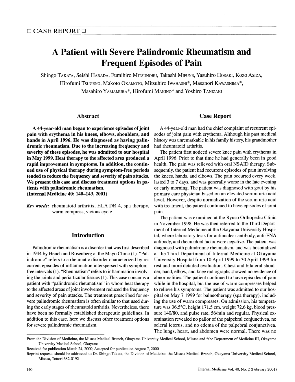 Apatient with Severe Palindromic Rheumatismand Frequent