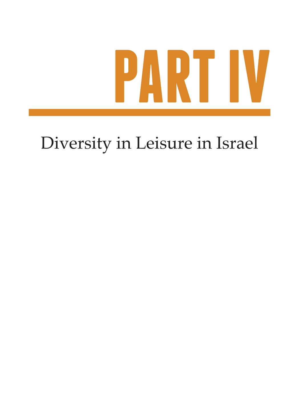 Diversity in Leisure in Israel