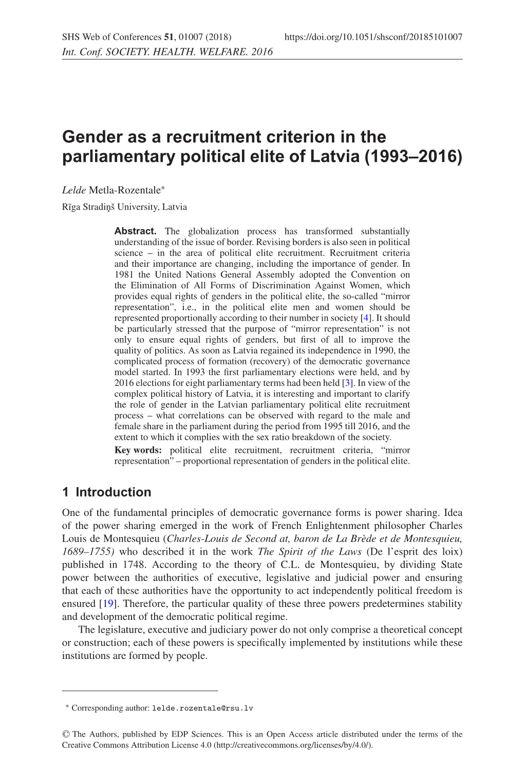 Gender As a Recruitment Criterion in the Parliamentary Political Elite of Latvia (1993–2016)