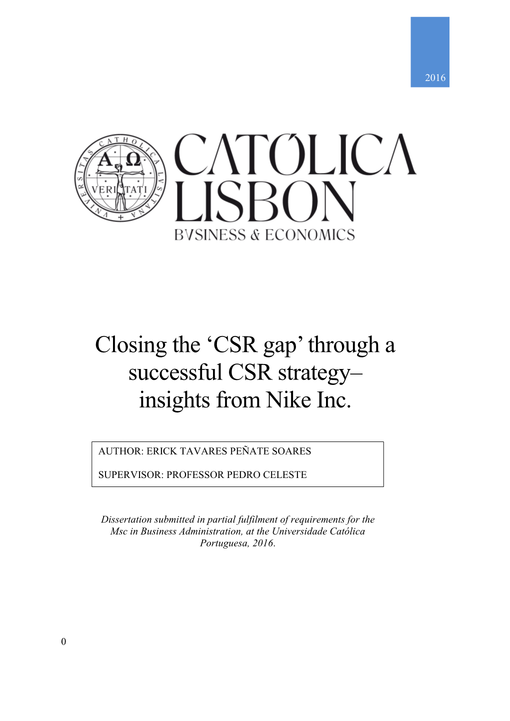 Closing the 'CSR Gap' Through a Successful CSR Strategy– Insights from Nike Inc.| Erick Tavares