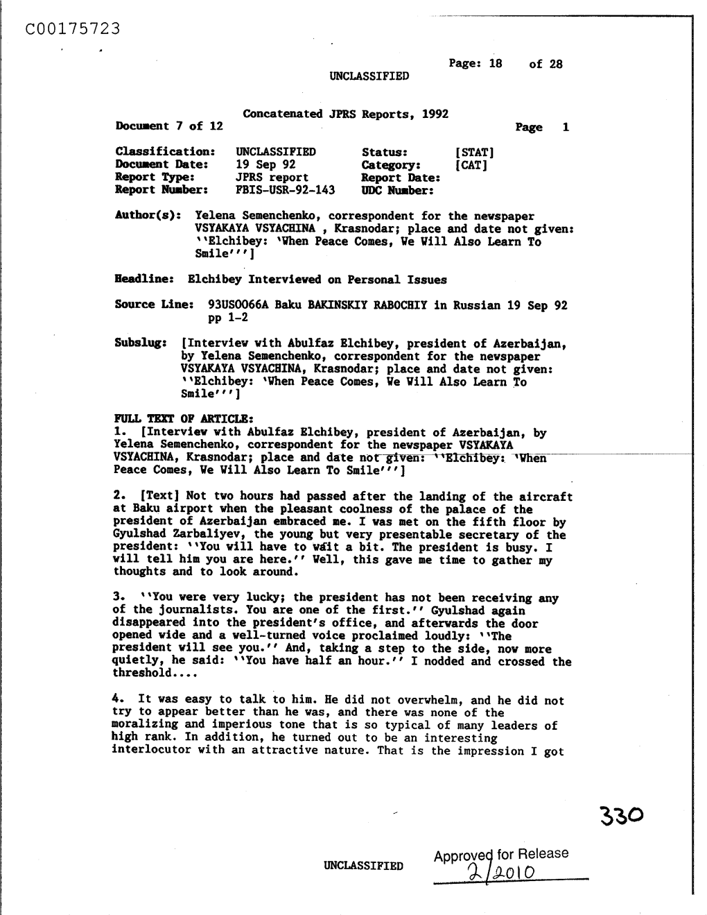 ?-- ~Ol 0 This Document Is Made Available Through the Declassification Efforts and Research of John Greenewald, Jr., Creator Of: the Black Vault