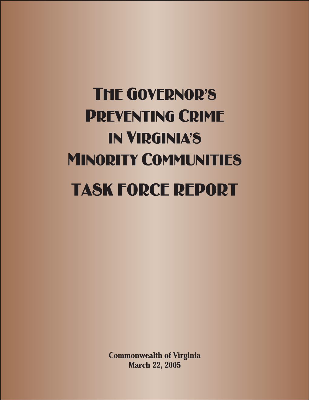 Minority Communities Task Force Report