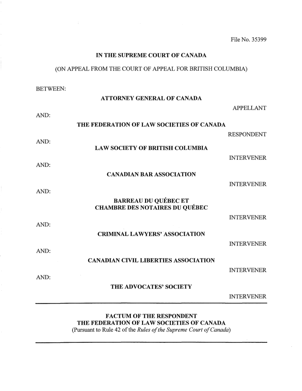 File No. 35399 in the SUPREME COURT of CANADA (ON APPEAL