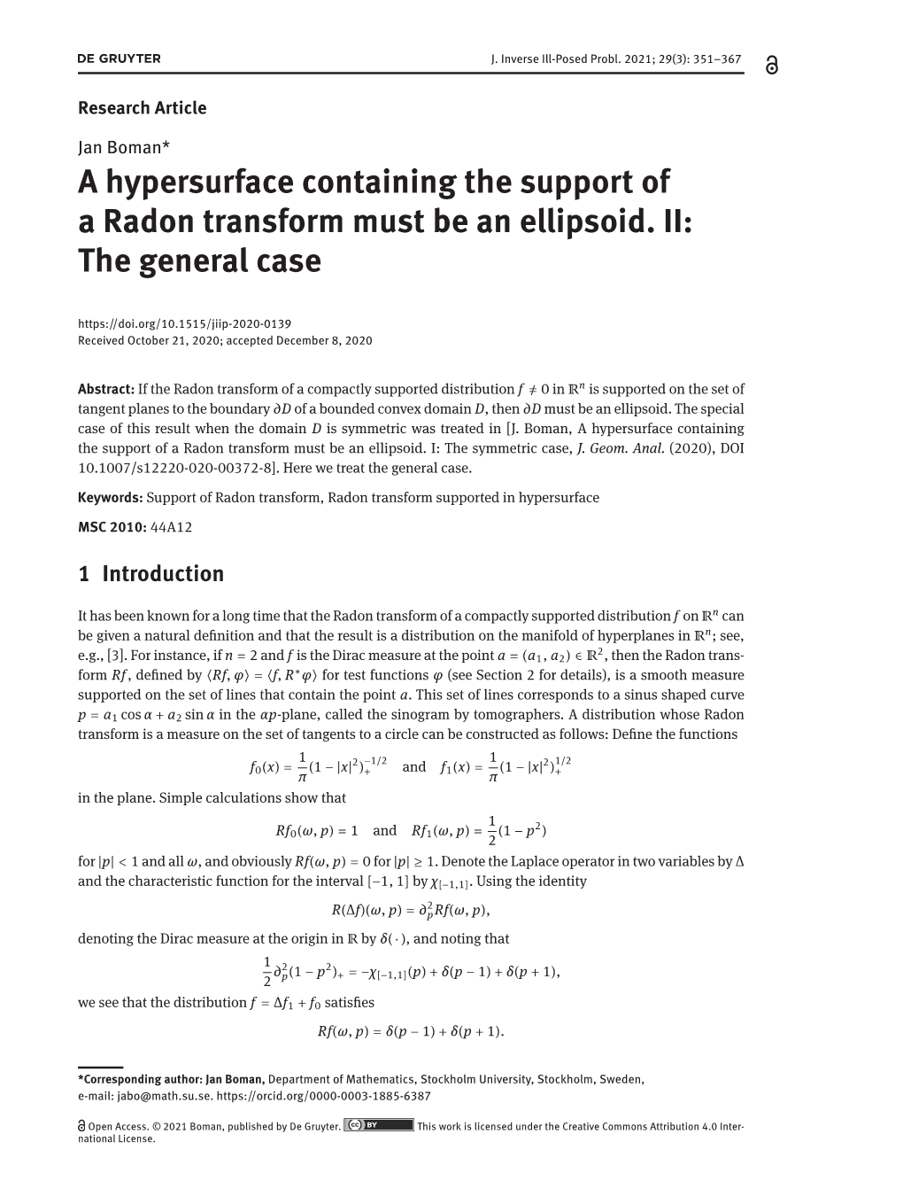 A Hypersurface Containing the Support of a Radon Transform Must Be an Ellipsoid