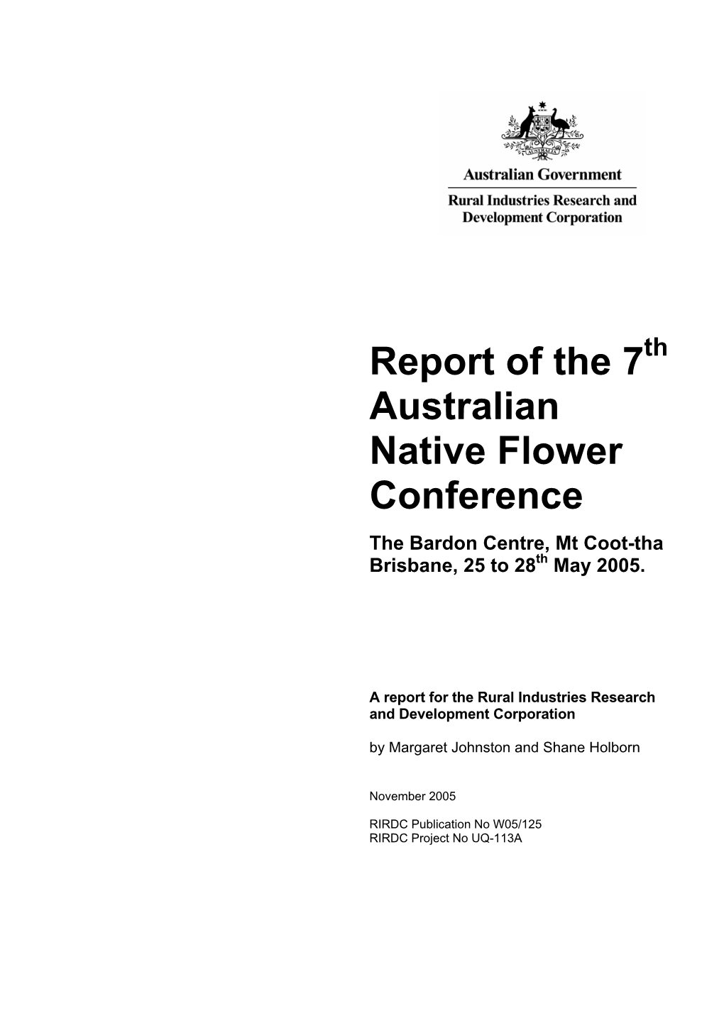 Report of the 7 Australian Native Flower Conference