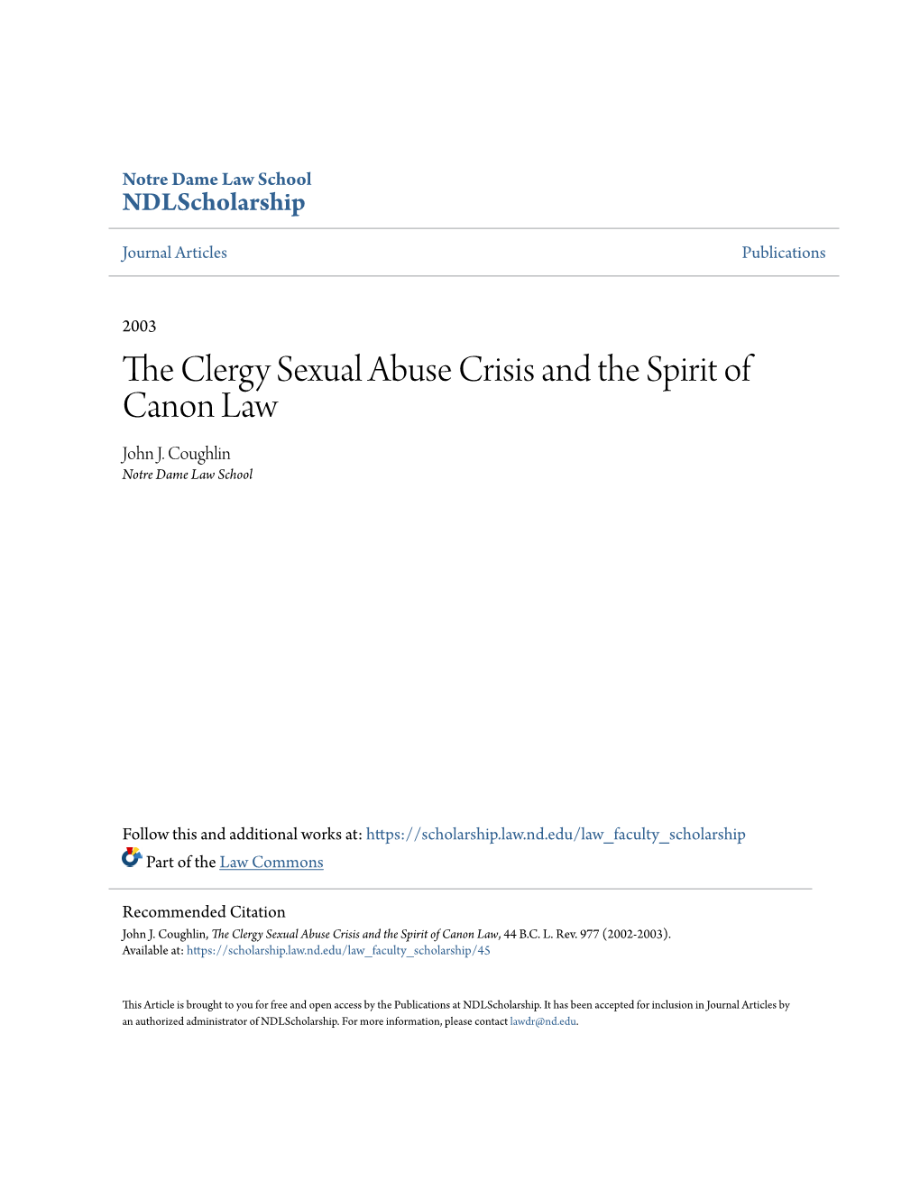 The Clergy Sexual Abuse Crisis and the Spirit of Canon Law, 44 B.C