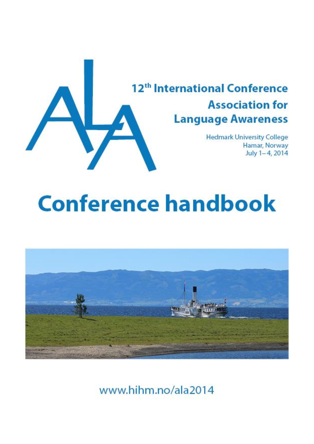 International Conference Association for Language Awareness Hamar, Norway, July 1–4, 2014