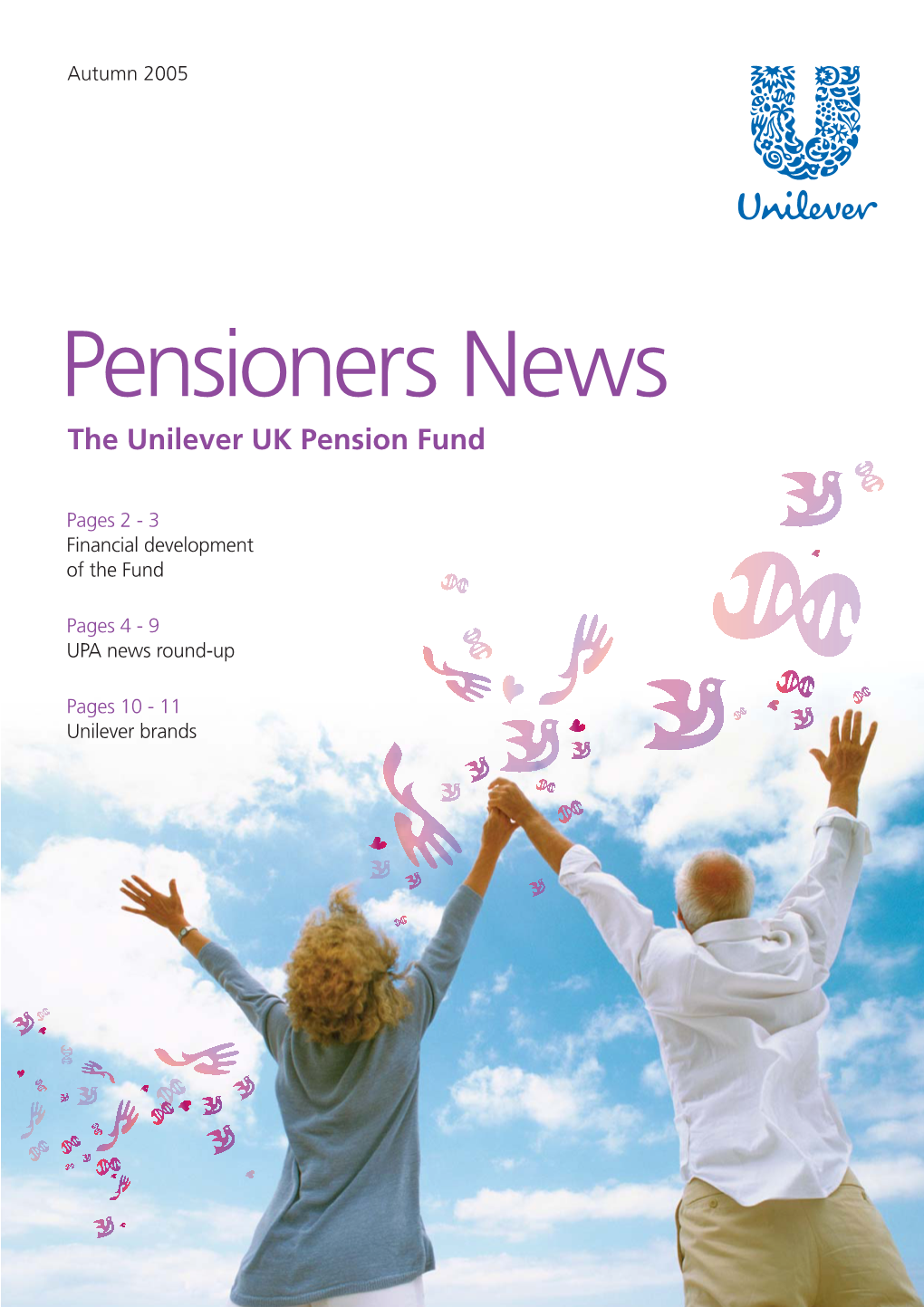 Pensioners News Autumn 2005 Investment Strategy