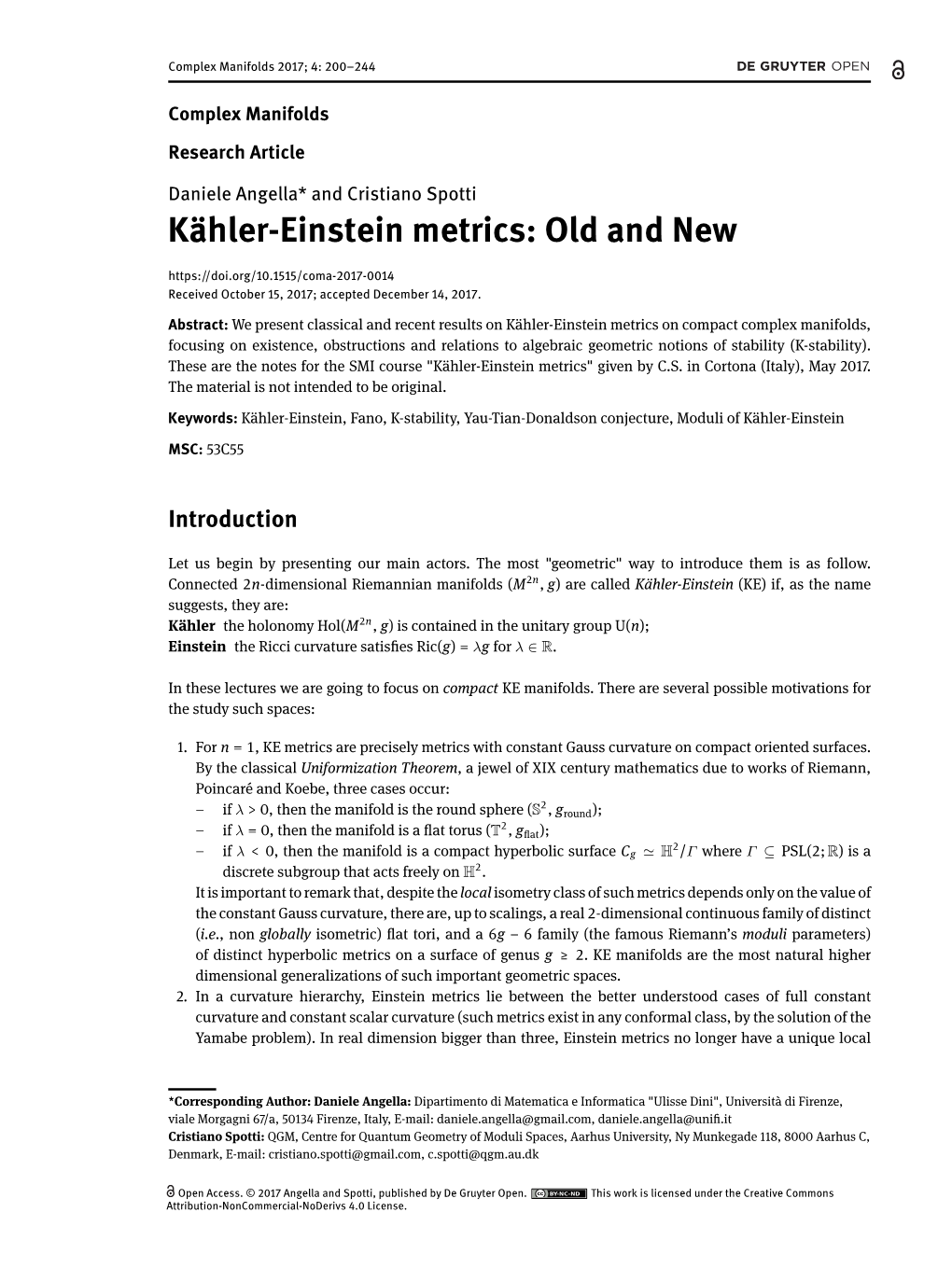 Kähler-Einstein Metrics: Old and New Received October 15, 2017; Accepted December 14, 2017