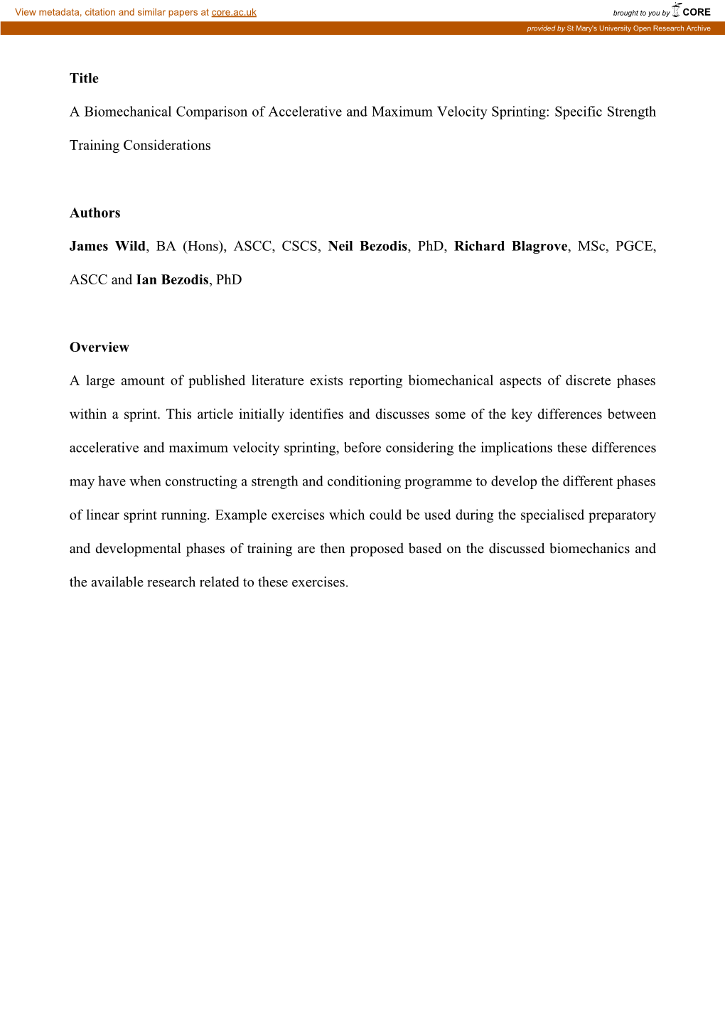 Title a Biomechanical Comparison of Accelerative and Maximum Velocity Sprinting: Specific Strength Training Considerations Autho