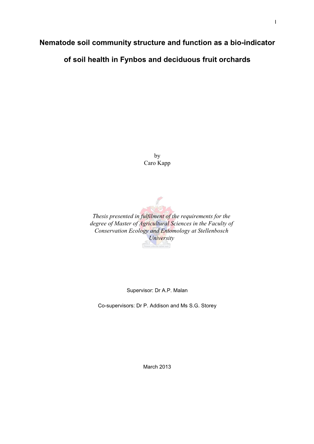 Nematode Soil Community Structure and Function As a Bio-Indicator Of