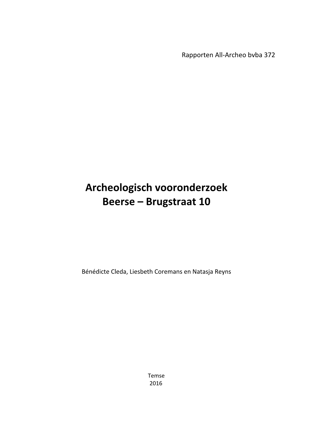 Archeologisch Vooronderzoek Beerse – Brugstraat 10