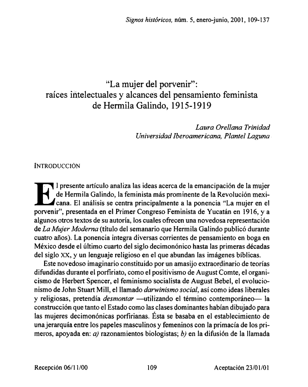La Mujer Del Porvenir": Raíces Intelectuales Y Alcances Del Pensamiento Feminista De Hermila Galindo, 1915-1 919
