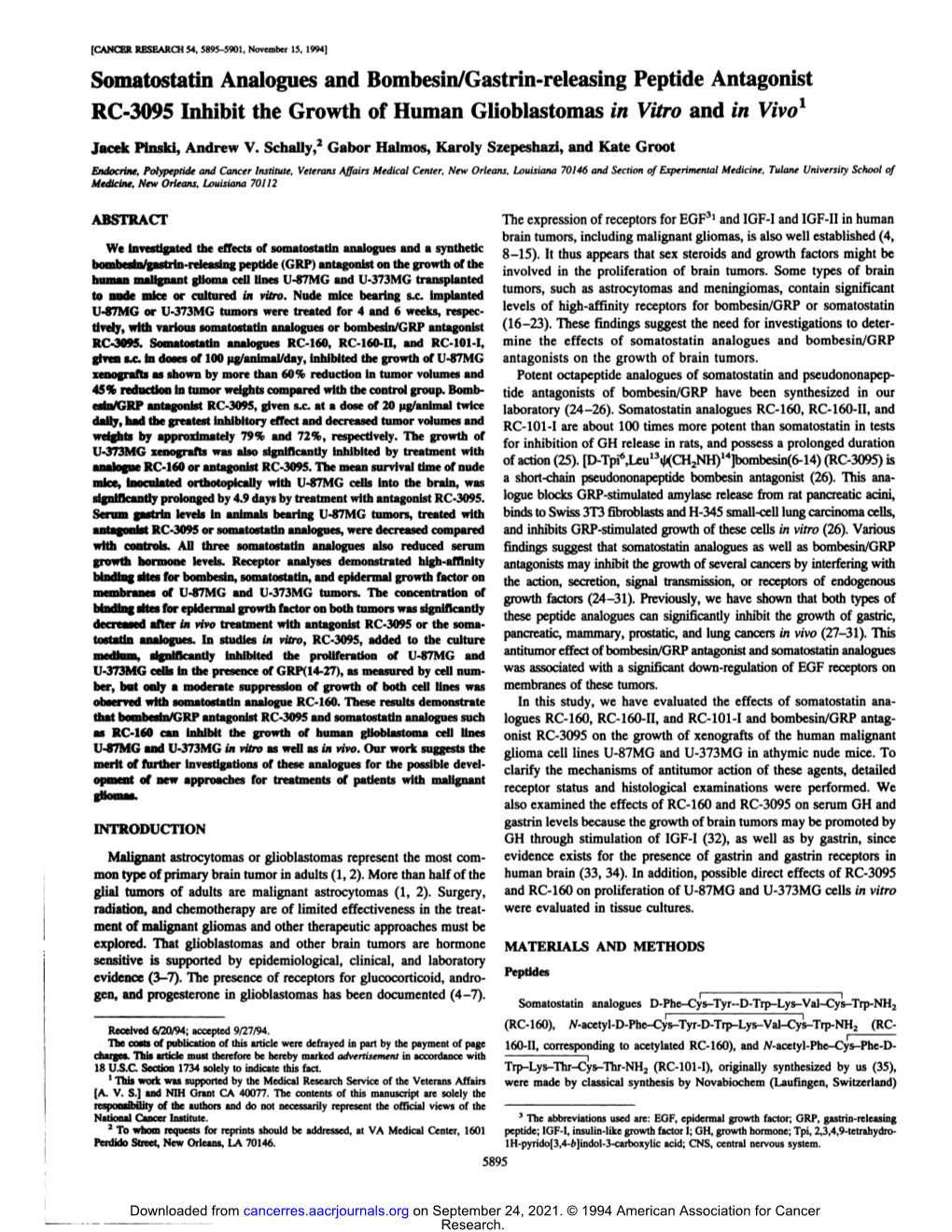 Somatostatin Analogues and Bombesin/Gastrin-Releasing Peptide Antagonist RC-3095 Inhibit the Growth of Human Glioblastomas in Vitro and in Vivo1