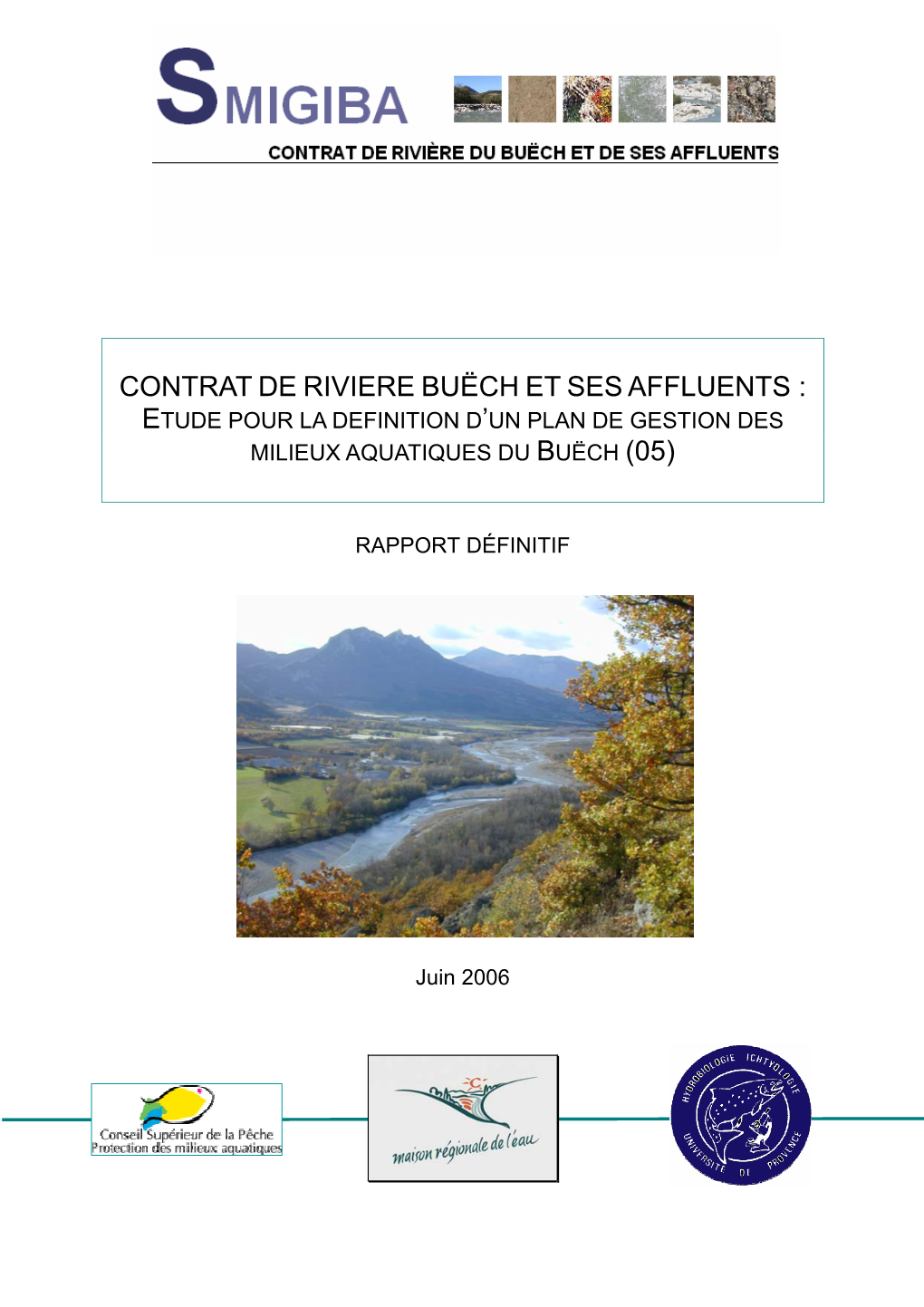 Contrat De Riviere Buëch Et Sesaffluents : Etude Pour La Definition