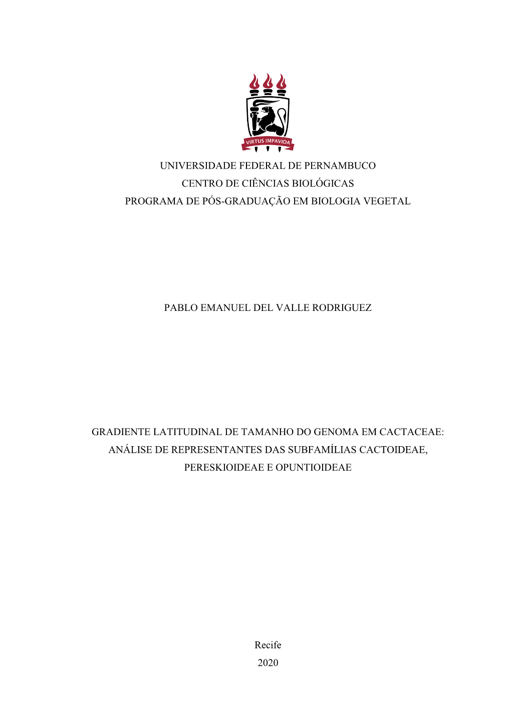 Universidade Federal De Pernambuco Centro De Ciências Biológicas Programa De Pós-Graduação Em Biologia Vegetal