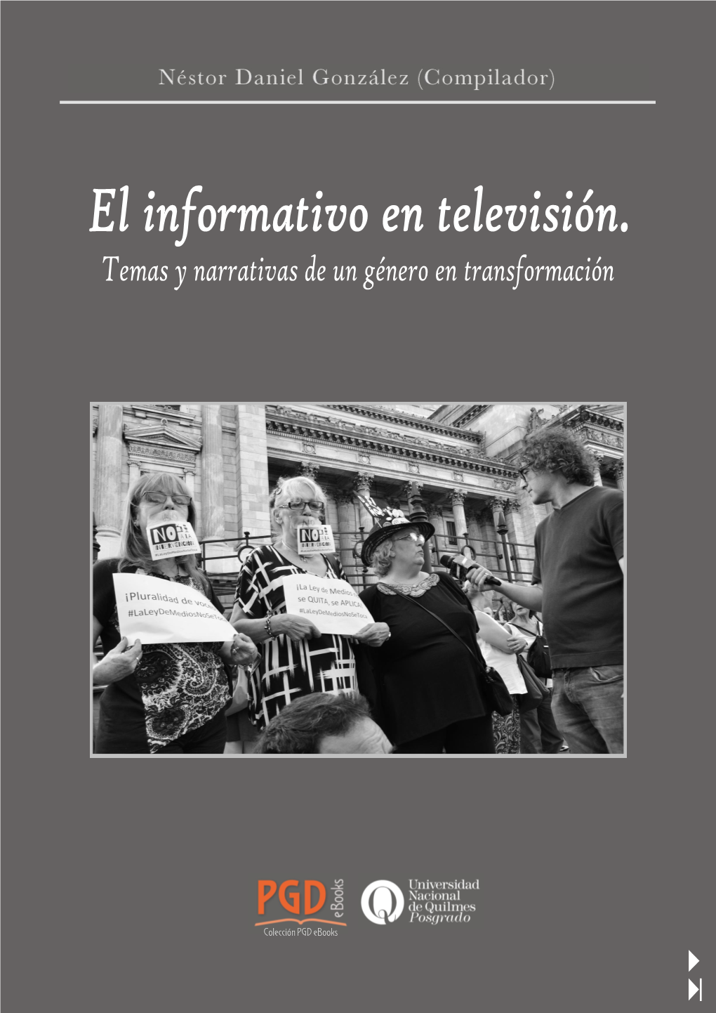 Colección PGD Ebooks Publicación De La Secretaría De Posgrado | Universidad Nacional De Quilmes