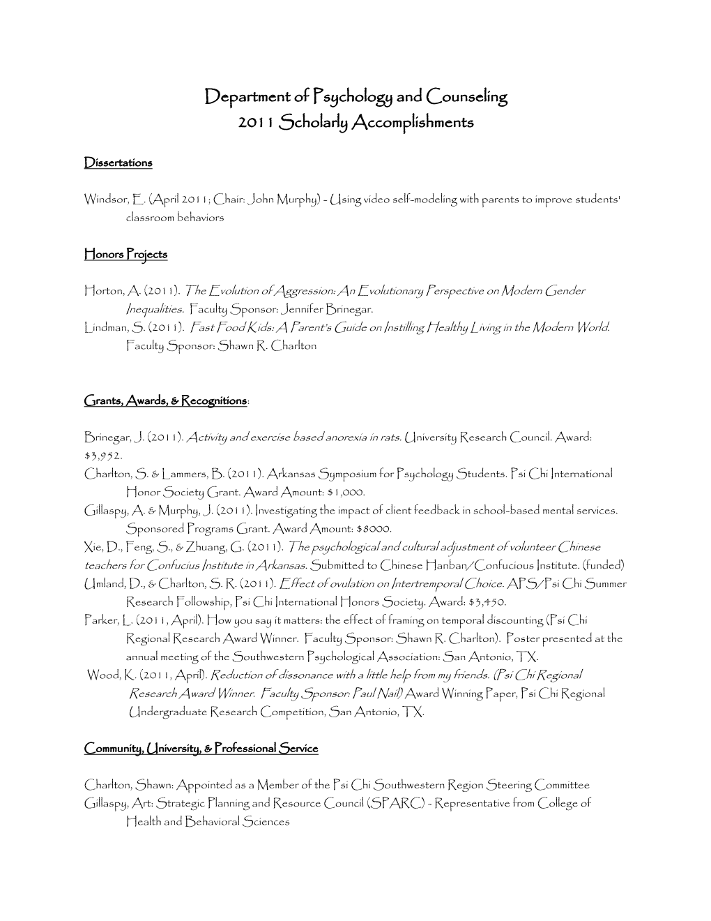 Department of Psychology and Counseling 2011 Scholarly Accomplishments