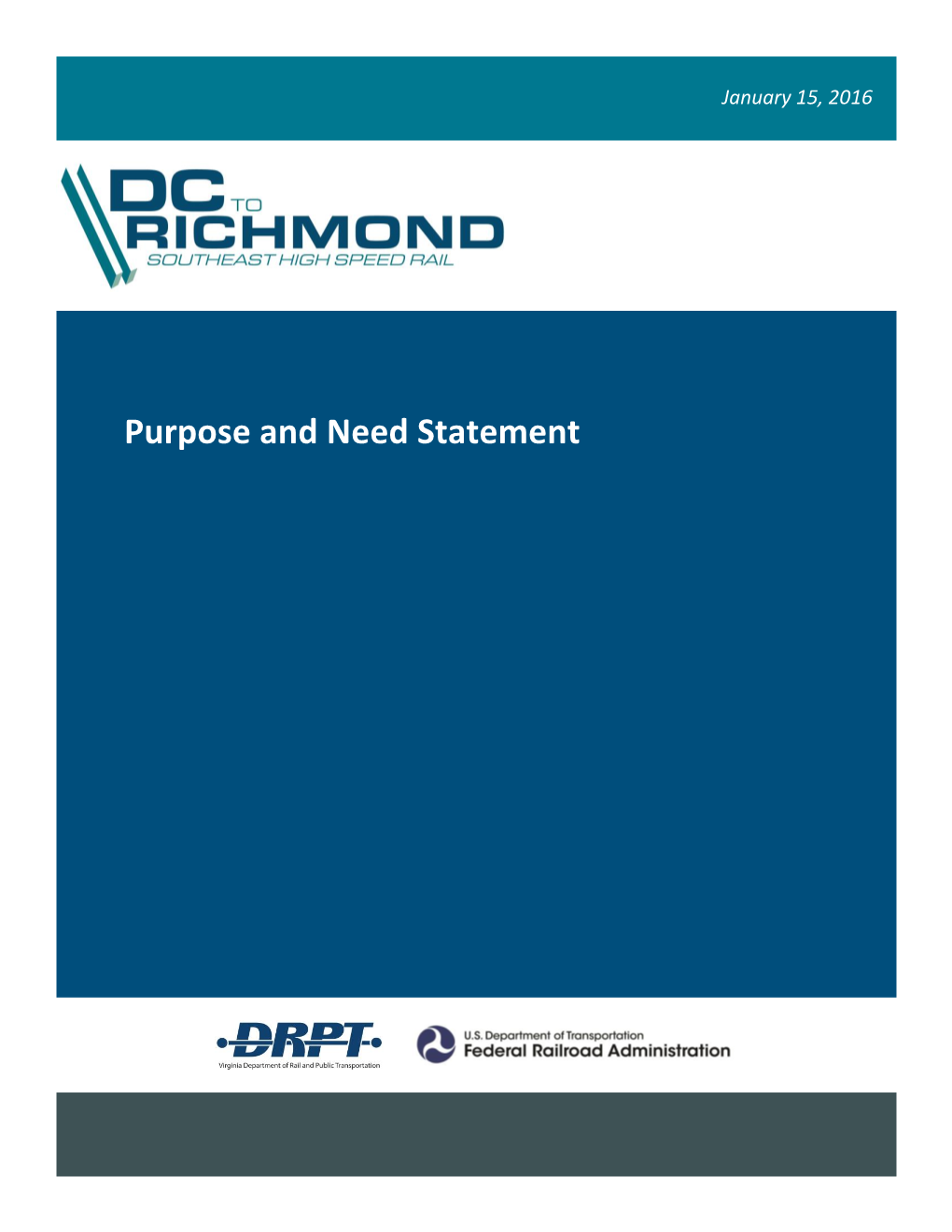 Purpose and Need Statement