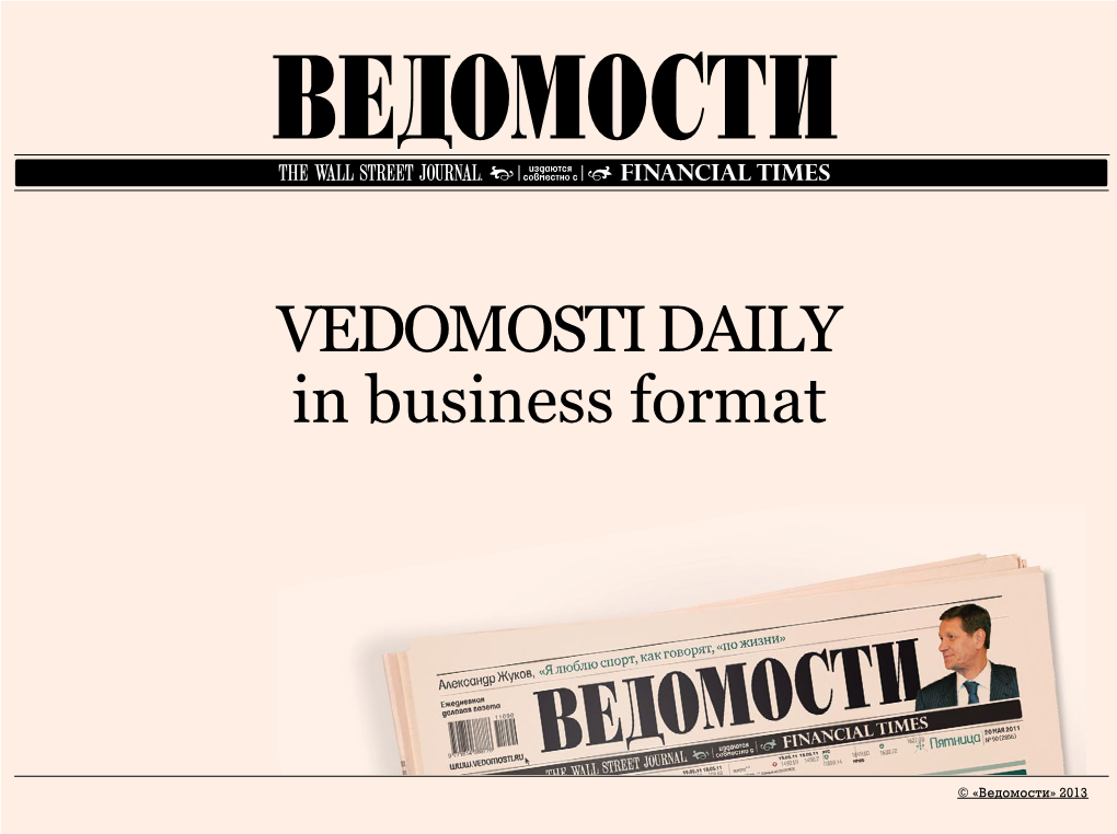 VEDOMOSTI DAILY in Business Format