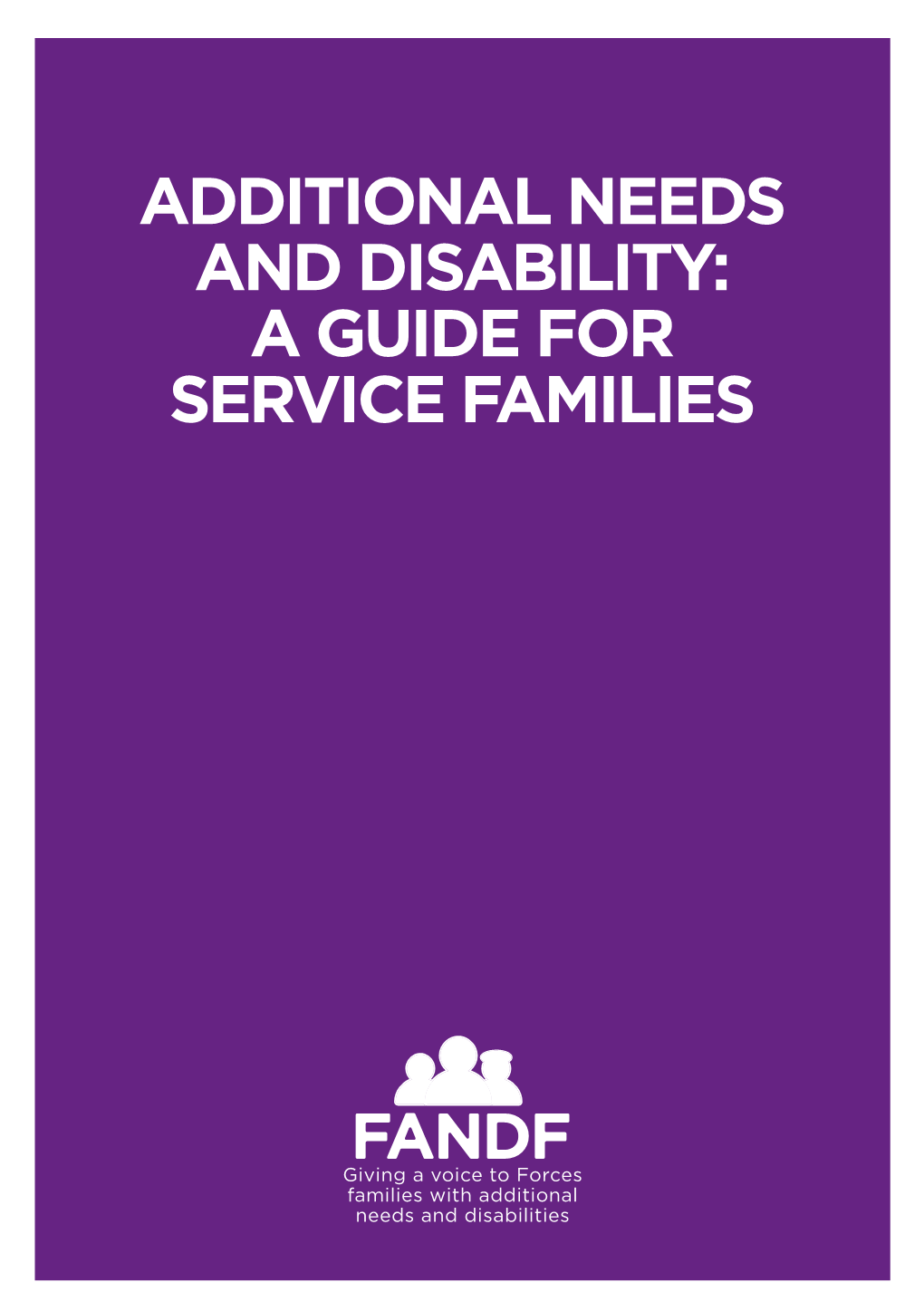 Additional Needs and Disability: a Guide for Service Families