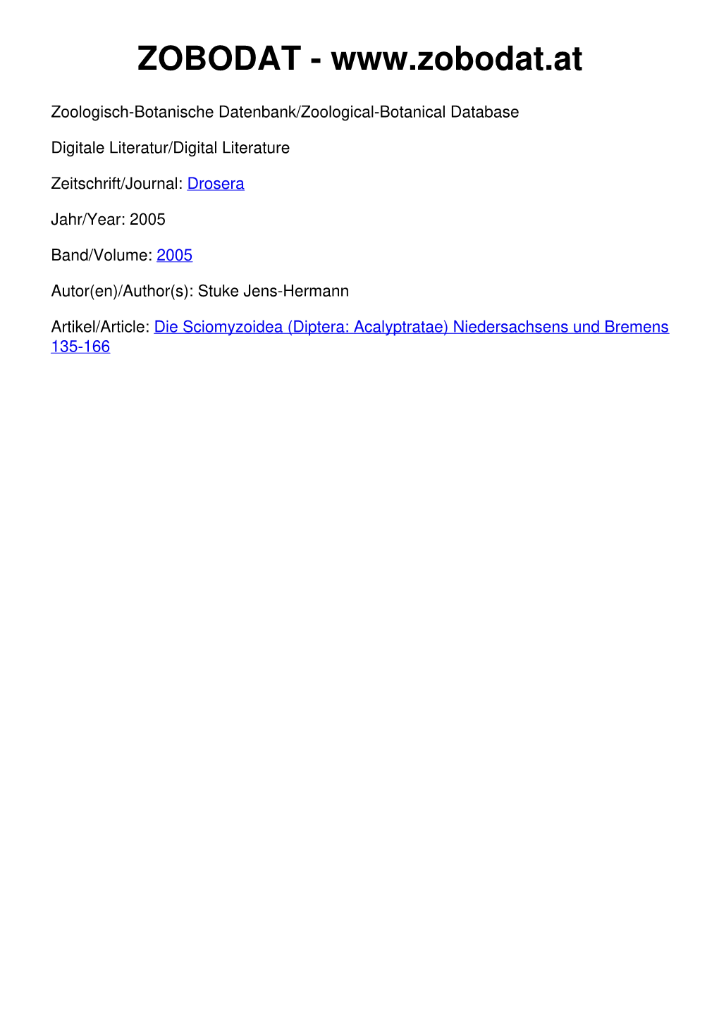 Die Sciomyzoidea (Diptera: Acalyptratae) Niedersachsens Und Bremens 135-166 DROSERA 2005: 135-166 Oldenburg 2005