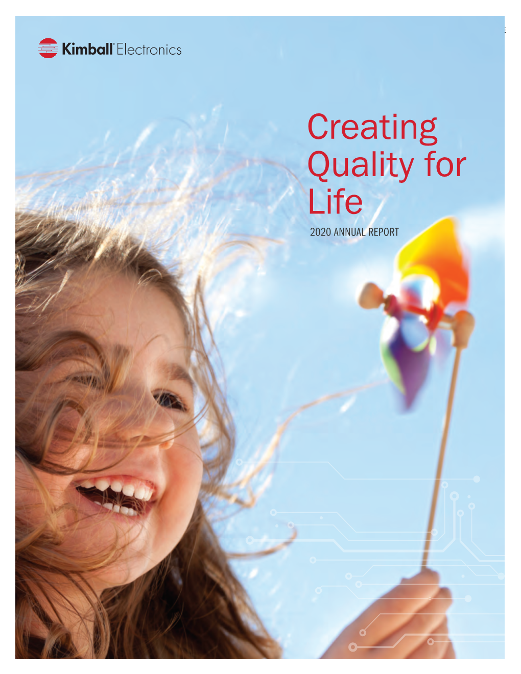 Creating Quality for Life