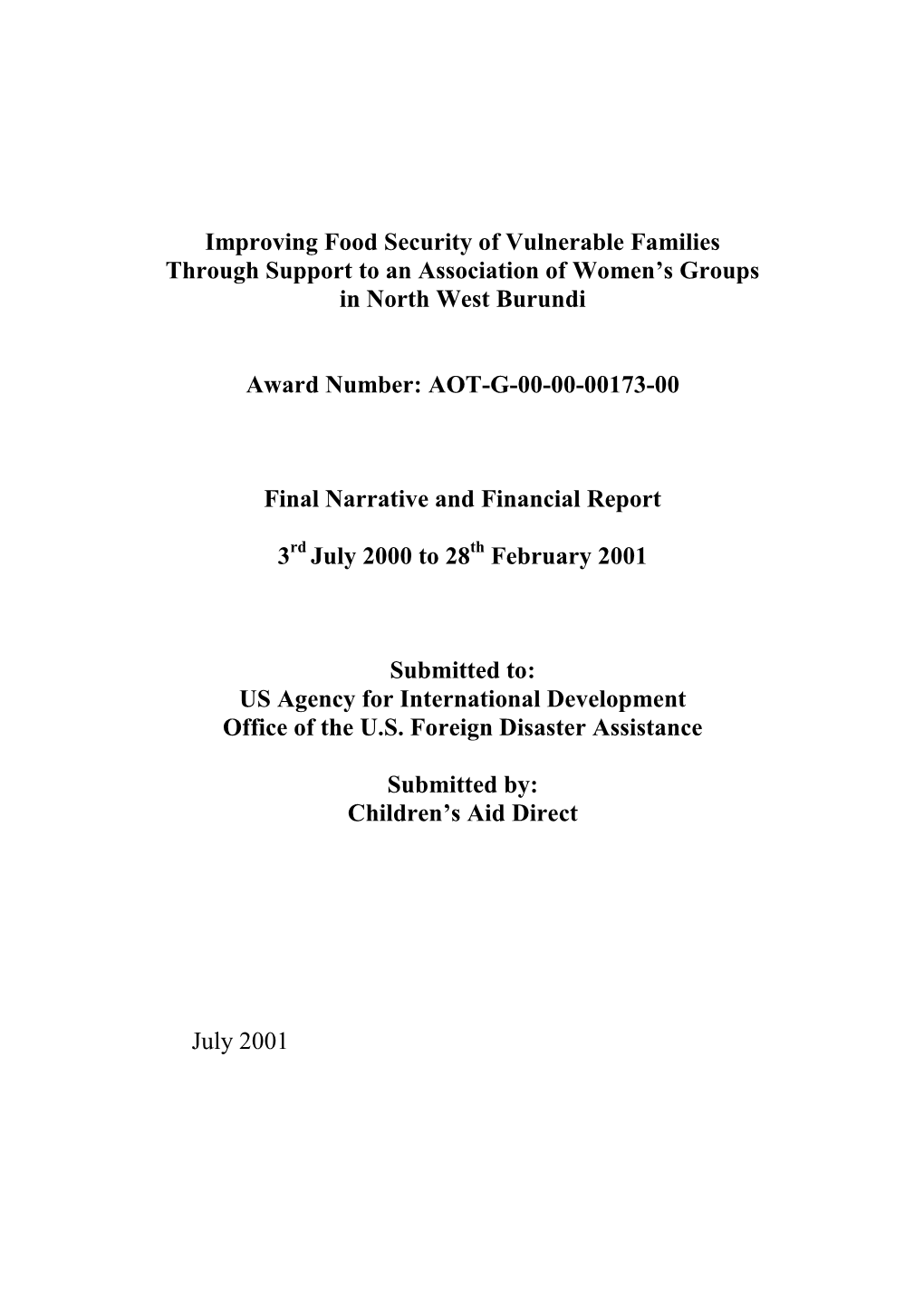 Improving Food Security of Vulnerable Families Through Support to an Association of Women's Groups in North West Burundi Award