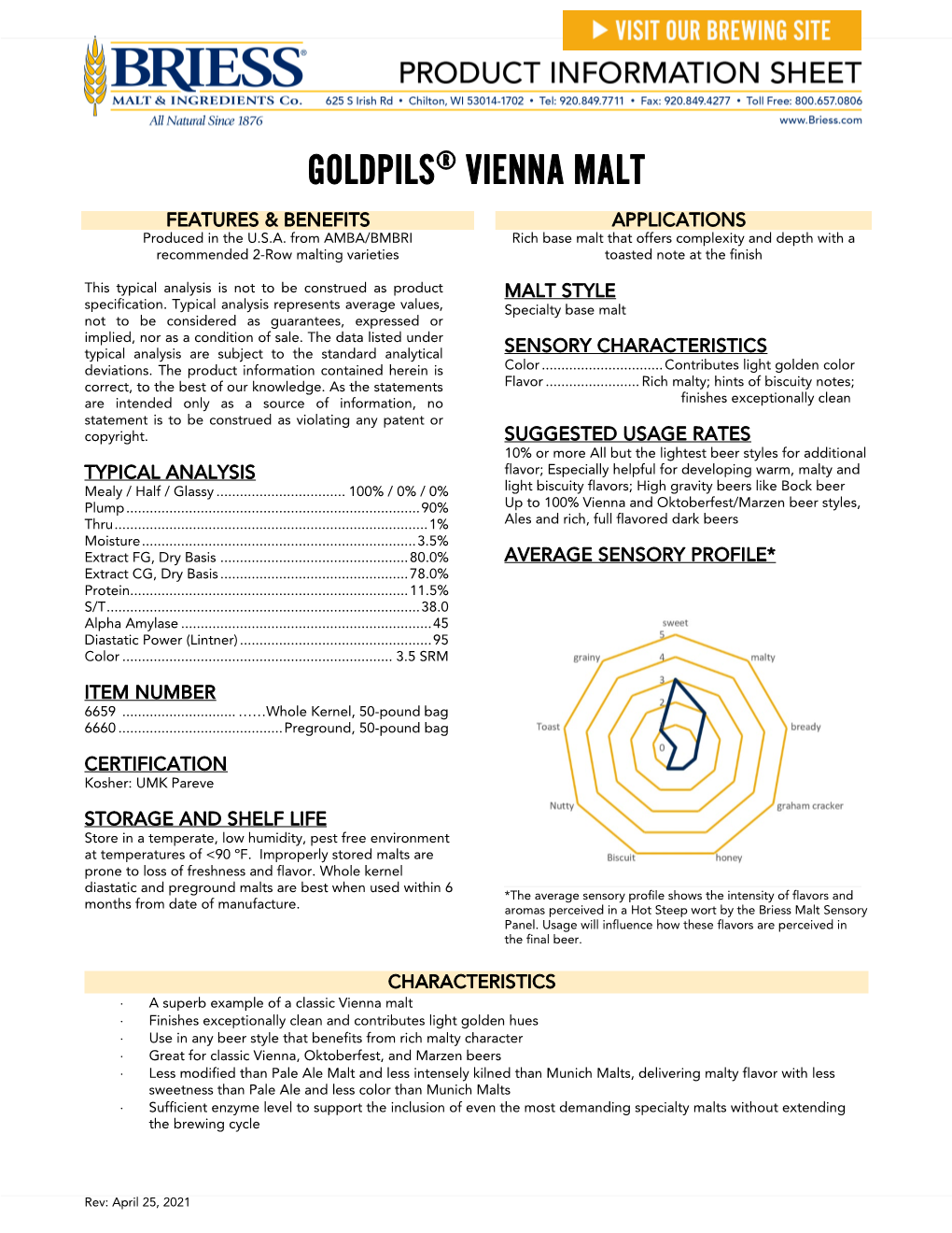 GOLDPILS® VIENNA MALT FEATURES & BENEFITS APPLICATIONS Produced in the U.S.A