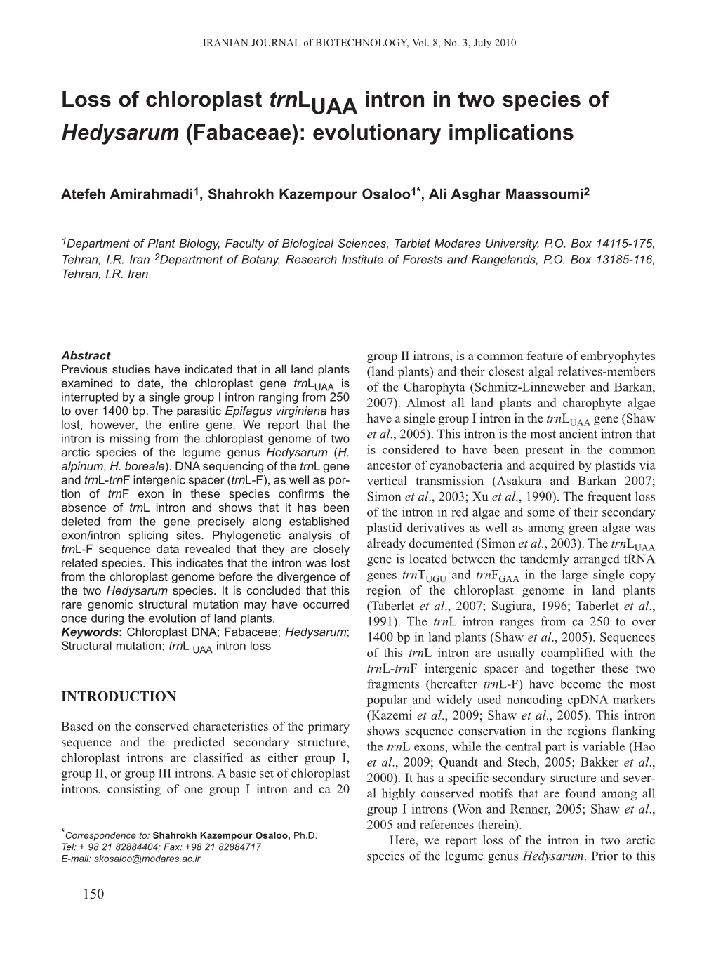 Loss of Chloroplast Trnluaaintron in Two Species of Hedysarum (Fabaceae): Evolutionary Implications