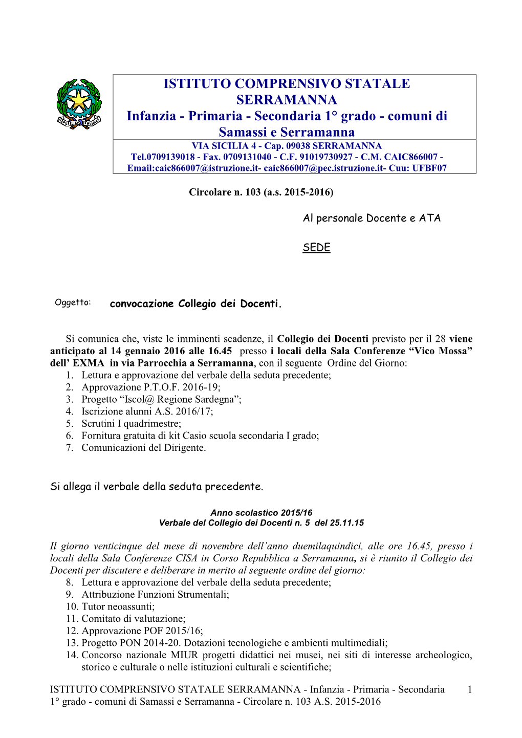 Primaria - Secondaria 1° Grado - Comuni Di Samassi E Serramanna VIA SICILIA 4 - Cap