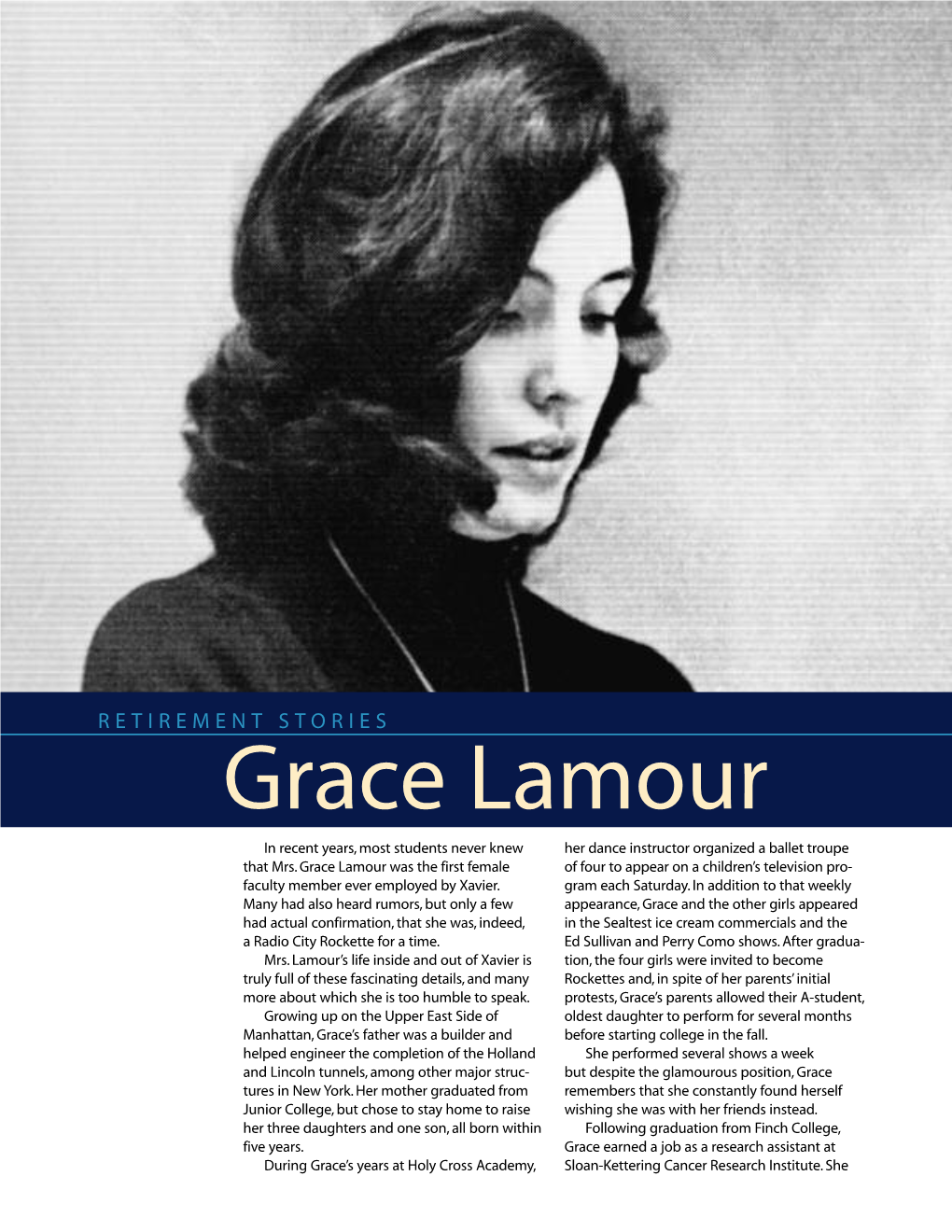 Grace Lamour in Recent Years, Most Students Never Knew Her Dance Instructor Organized a Ballet Troupe That Mrs