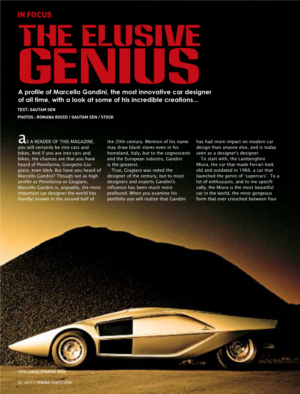 The Elusive Genius a Profile of Marcello Gandini, the Most Innovative Car Designer of All Time, with a Look at Some of His Incredible Creations