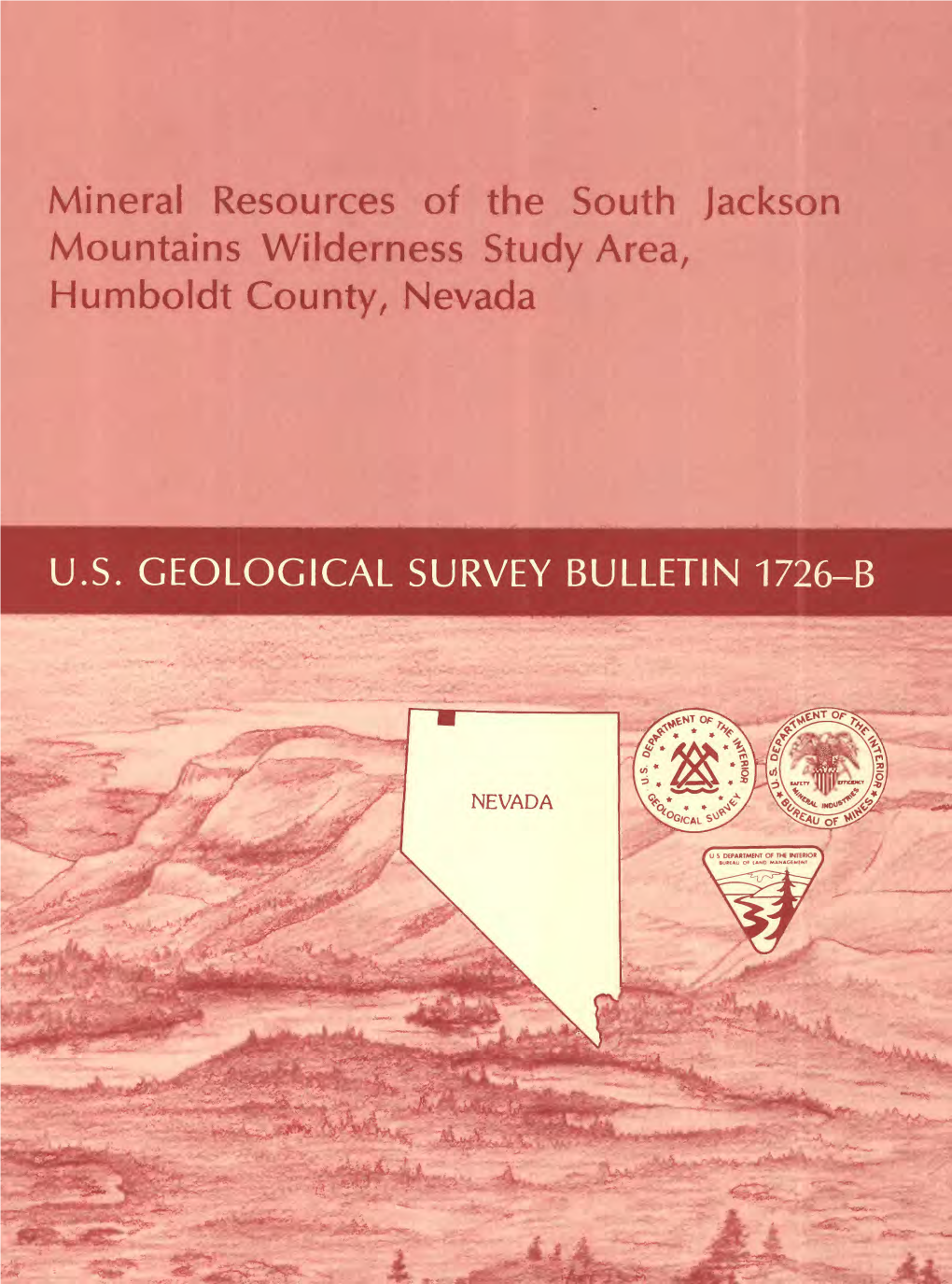 Mineral Resources of the South Jackson Mountains Wilderness Study Area, Humboldt County/ Nevada