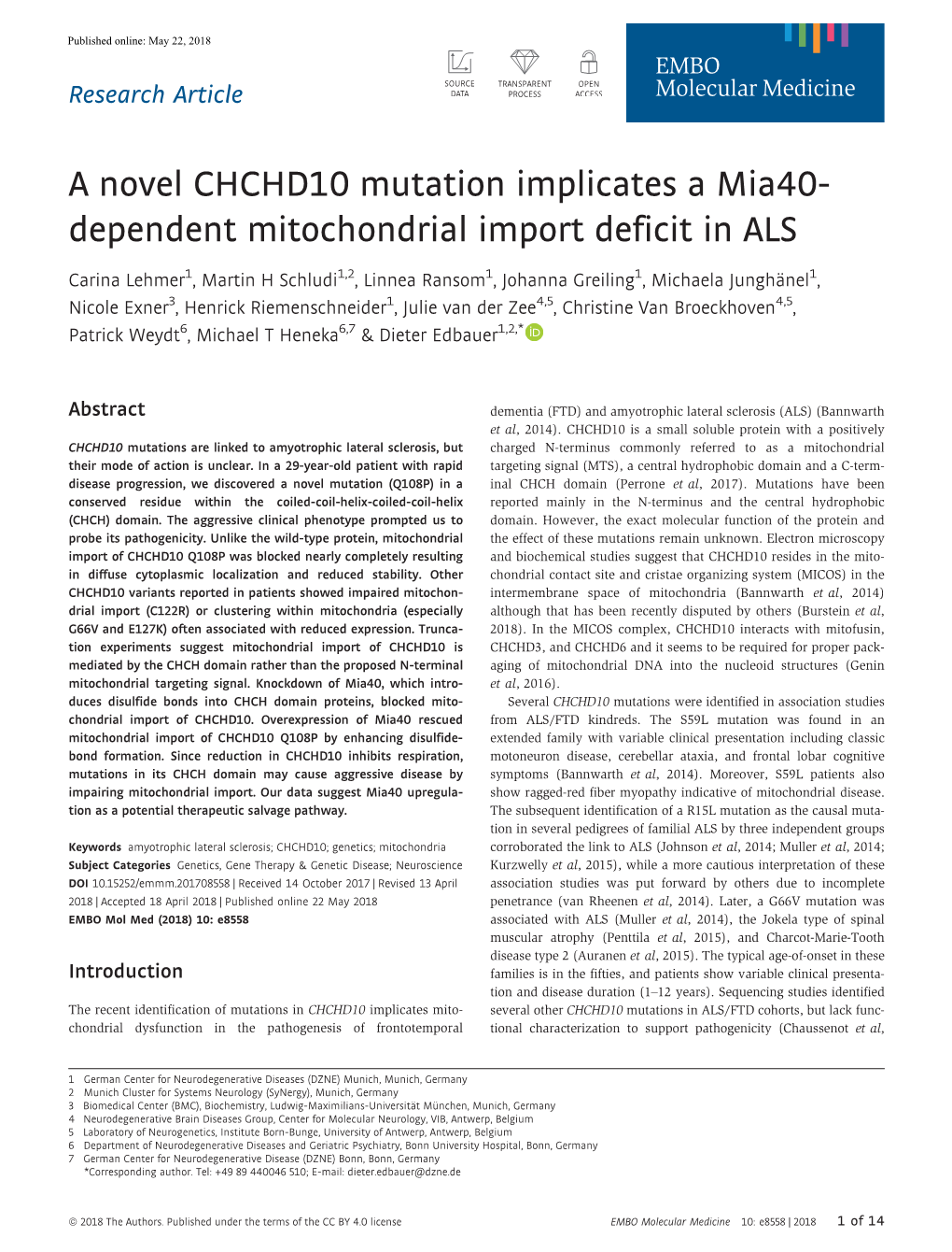 A Novel CHCHD10 Mutation Implicates a Mia40- Dependent Mitochondrial Import Deficit in ALS