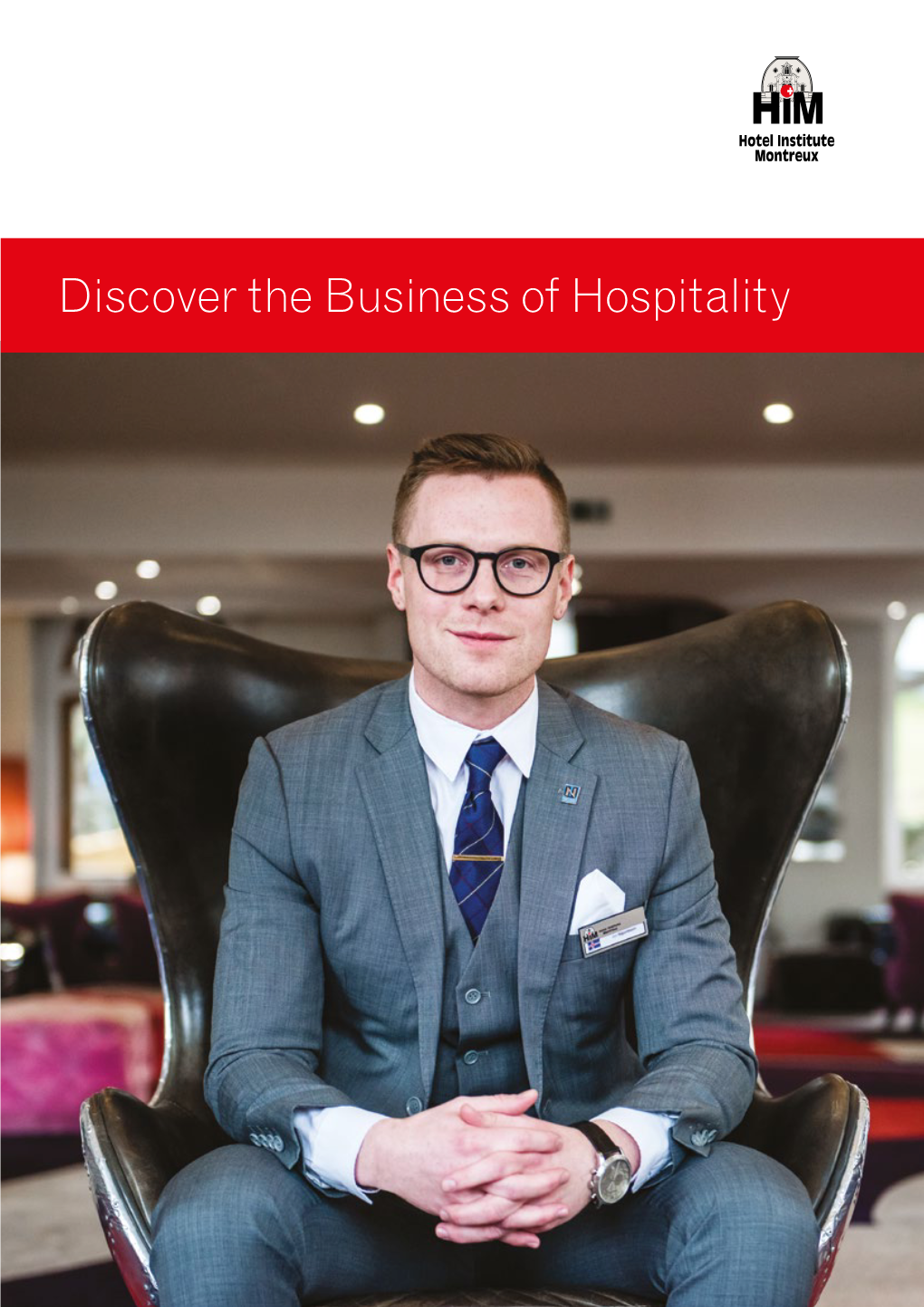 Discover the Business of Hospitality Table of Contents