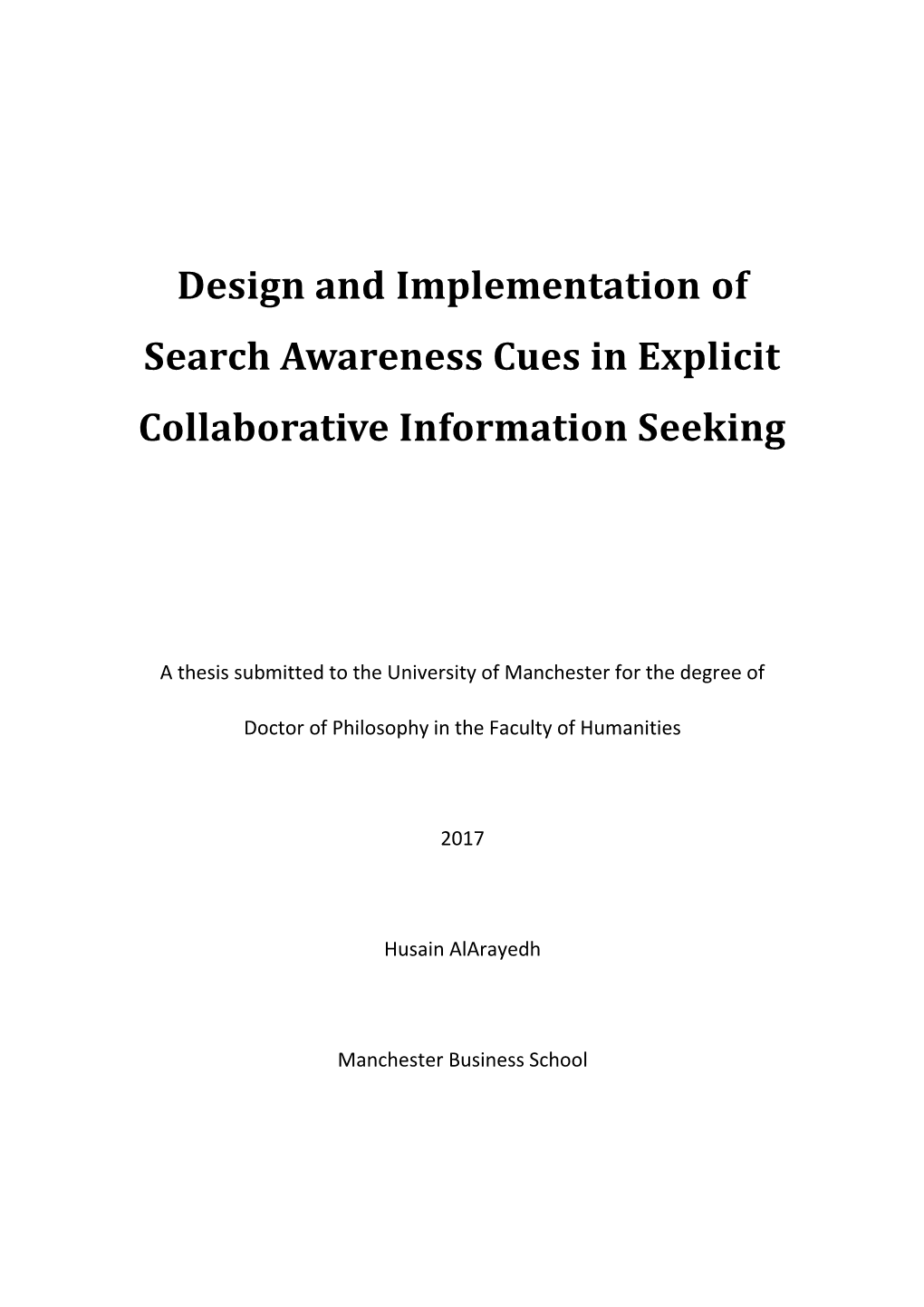 Design and Implementation of Search Awareness Cues in Explicit Collaborative Information Seeking